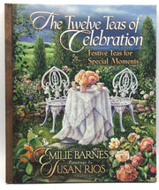 The Twelve Teas® of Celebration: Festive Teas for Special Moments used book depot