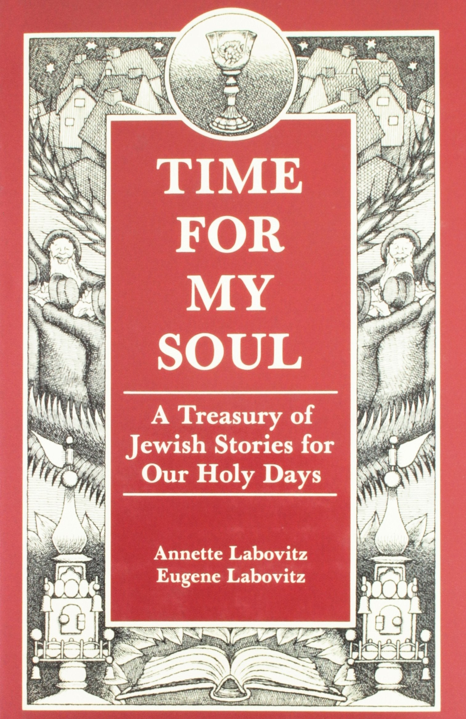 Time for My Soul: A Treasury of Jewish Stories for Our Holy Days used book depot