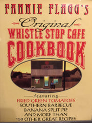 Fannie Flagg's Original Whistle Stop Cafe Cookbook used book depot