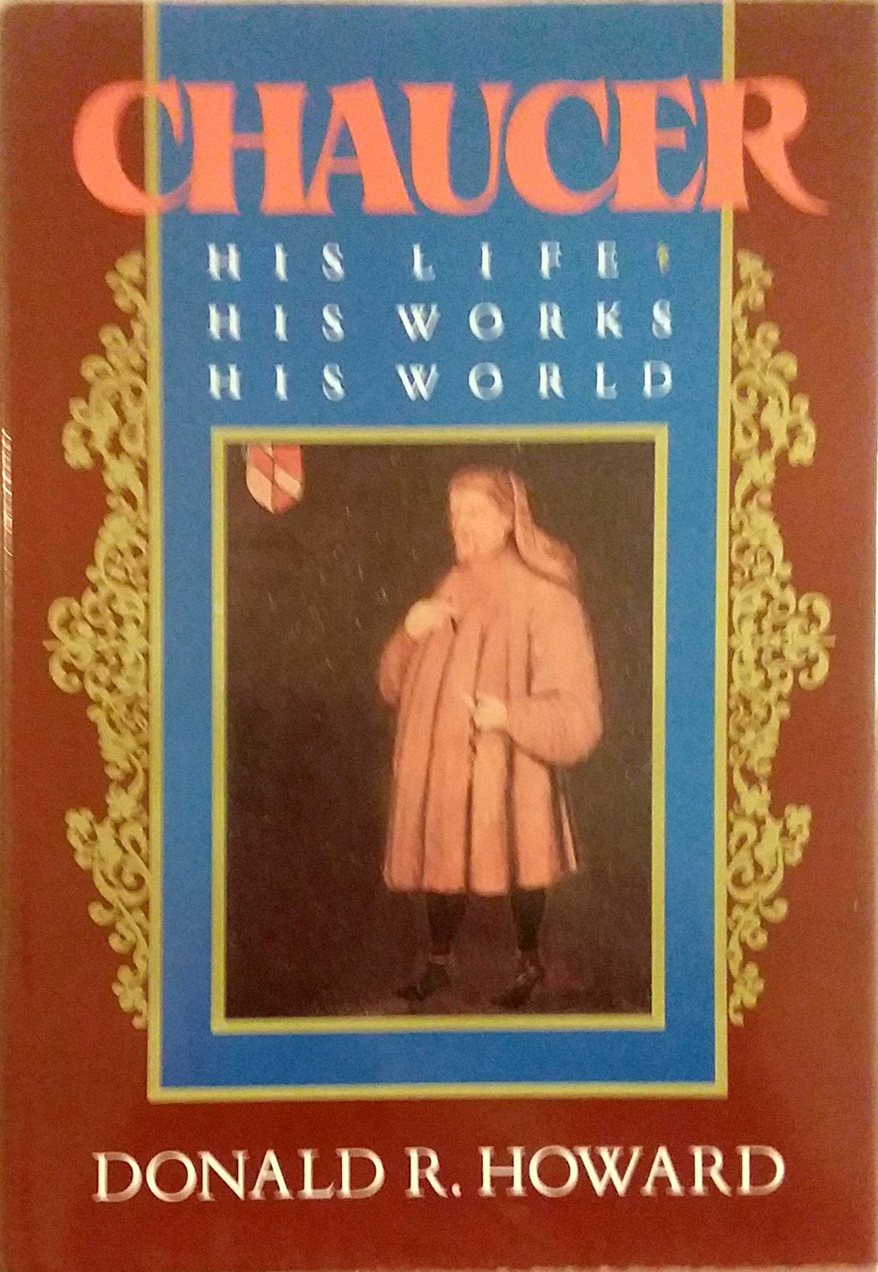Chaucer: His Life, His Works, His World used book depot