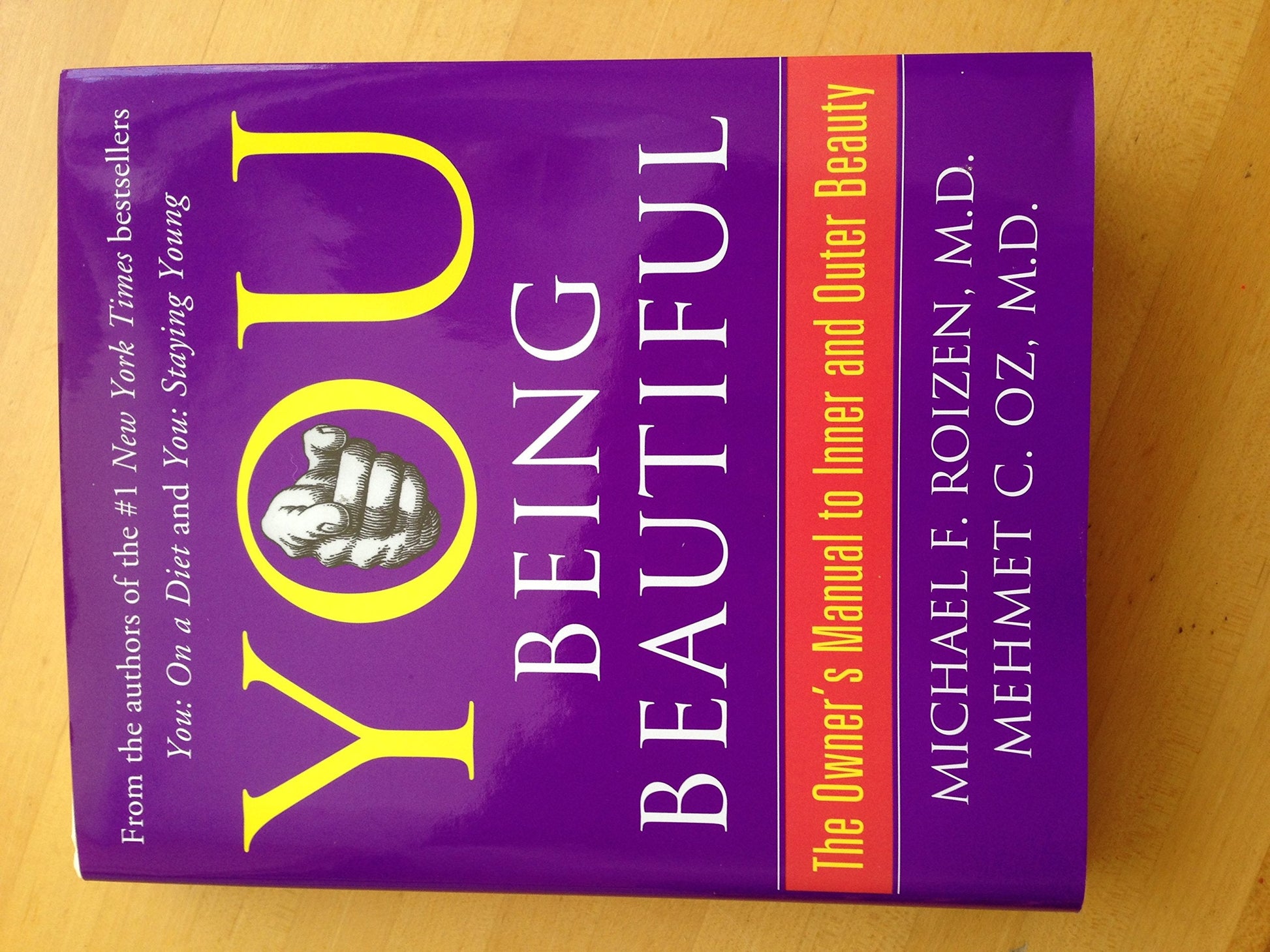 You: Being Beautiful - The Owner's Manual to Inner and Outer Beauty used book depot