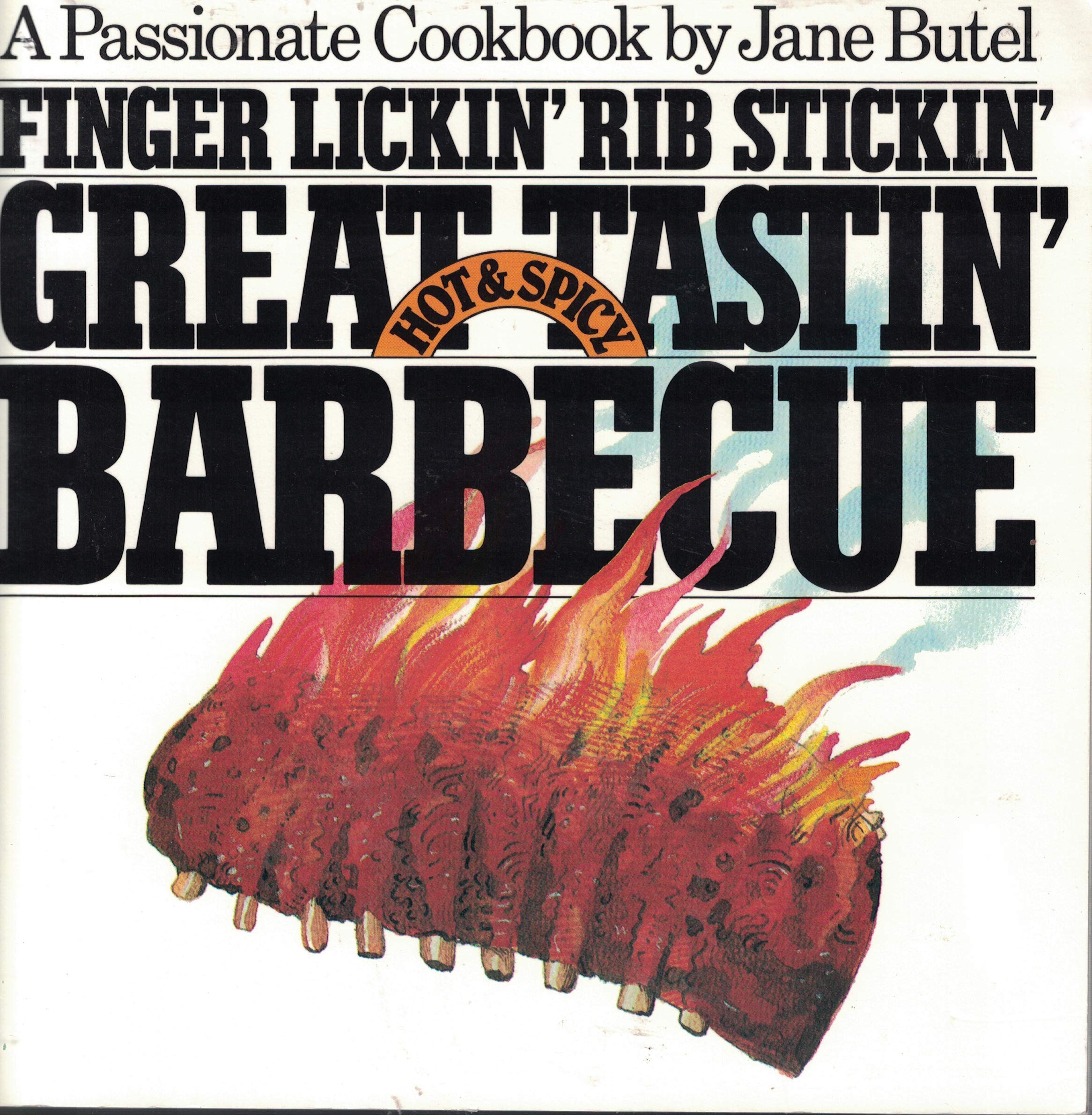 Finger Lickin' Rib Stickin' Great Tastin' Hot & Spicy Barbecue used book depot