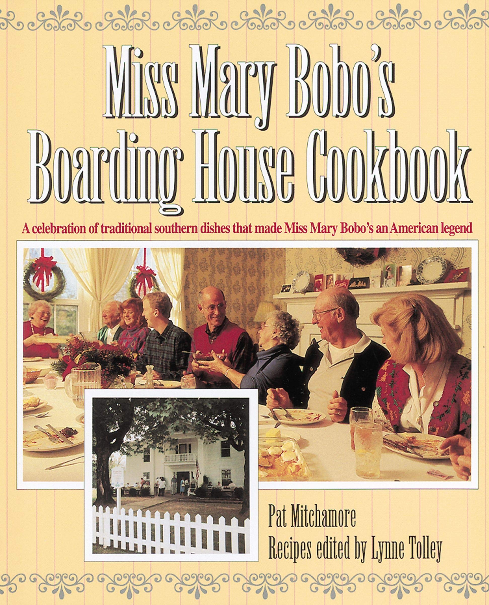 Miss Mary Bobo's Boarding House Cookbook: A Celebration of Traditional Southern Dishes that Made Miss Mary Bobo's an American Legend used book depot