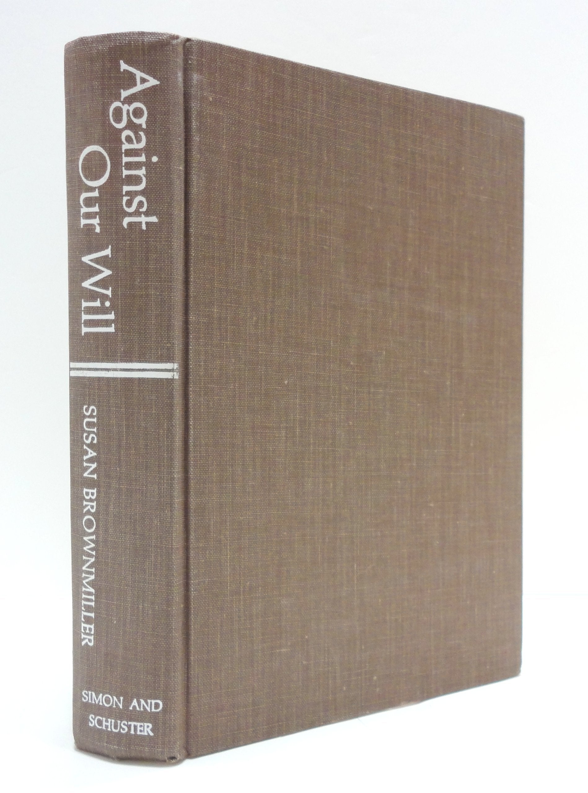 Against Our Will: Men, Women and Rape used book depot