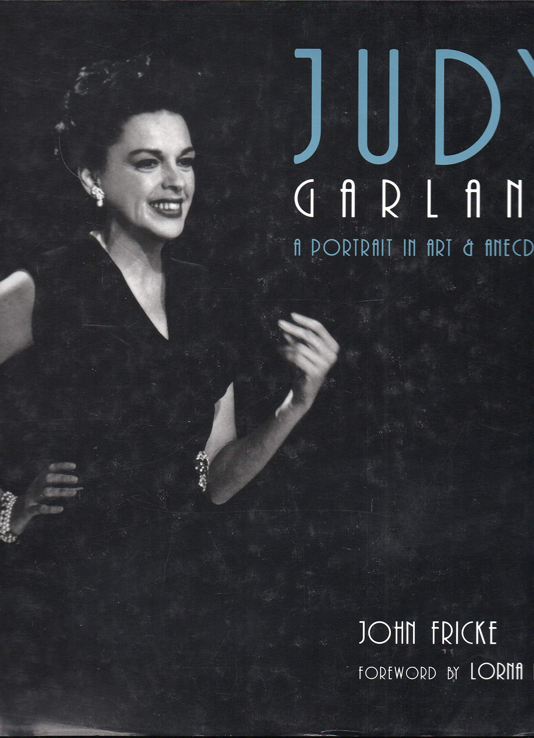 Judy Garland: A Portrait in Art & Anecdote used book depot