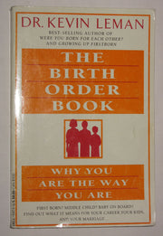 The Birth Order Book: Why You Are the Way You Are used book depot