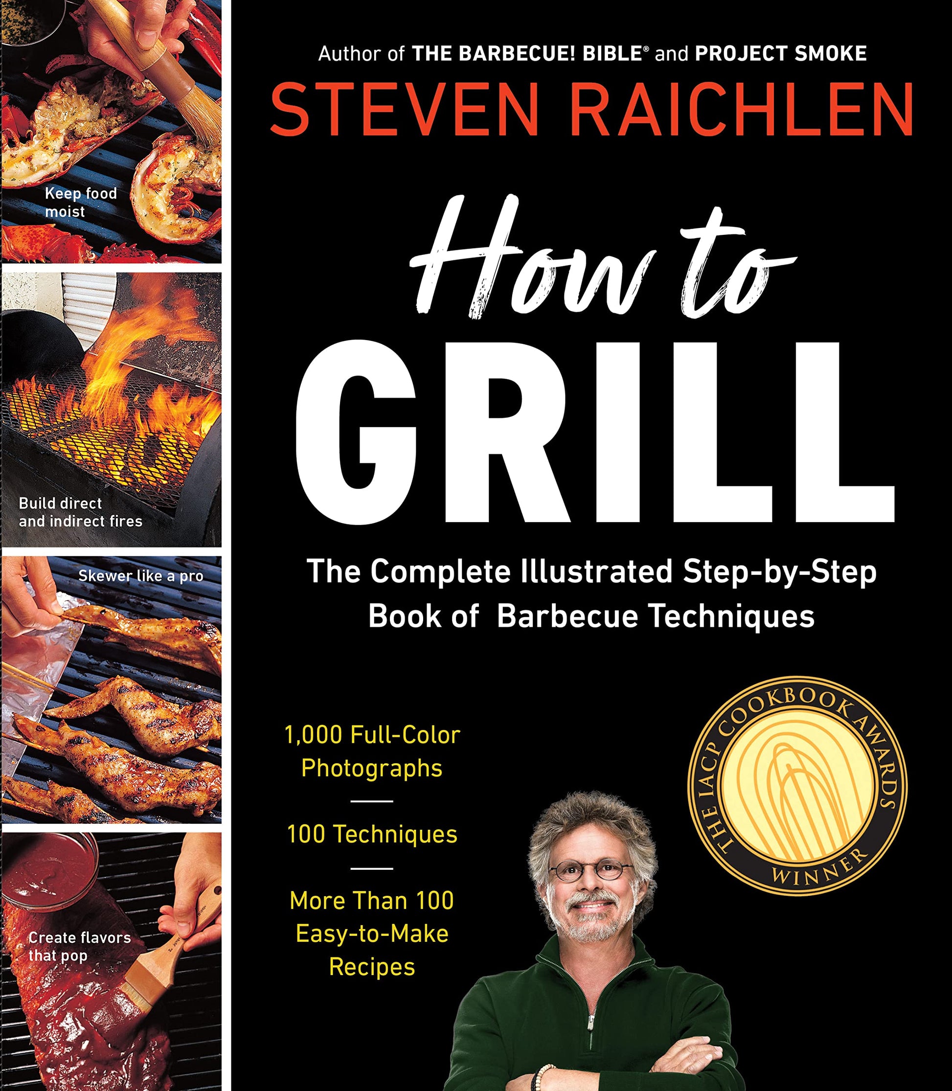 How to Grill: The Complete Illustrated Book of Barbecue Techniques, A Barbecue Bible! Cookbook (Steven Raichlen Barbecue Bible Cookbooks) used book depot