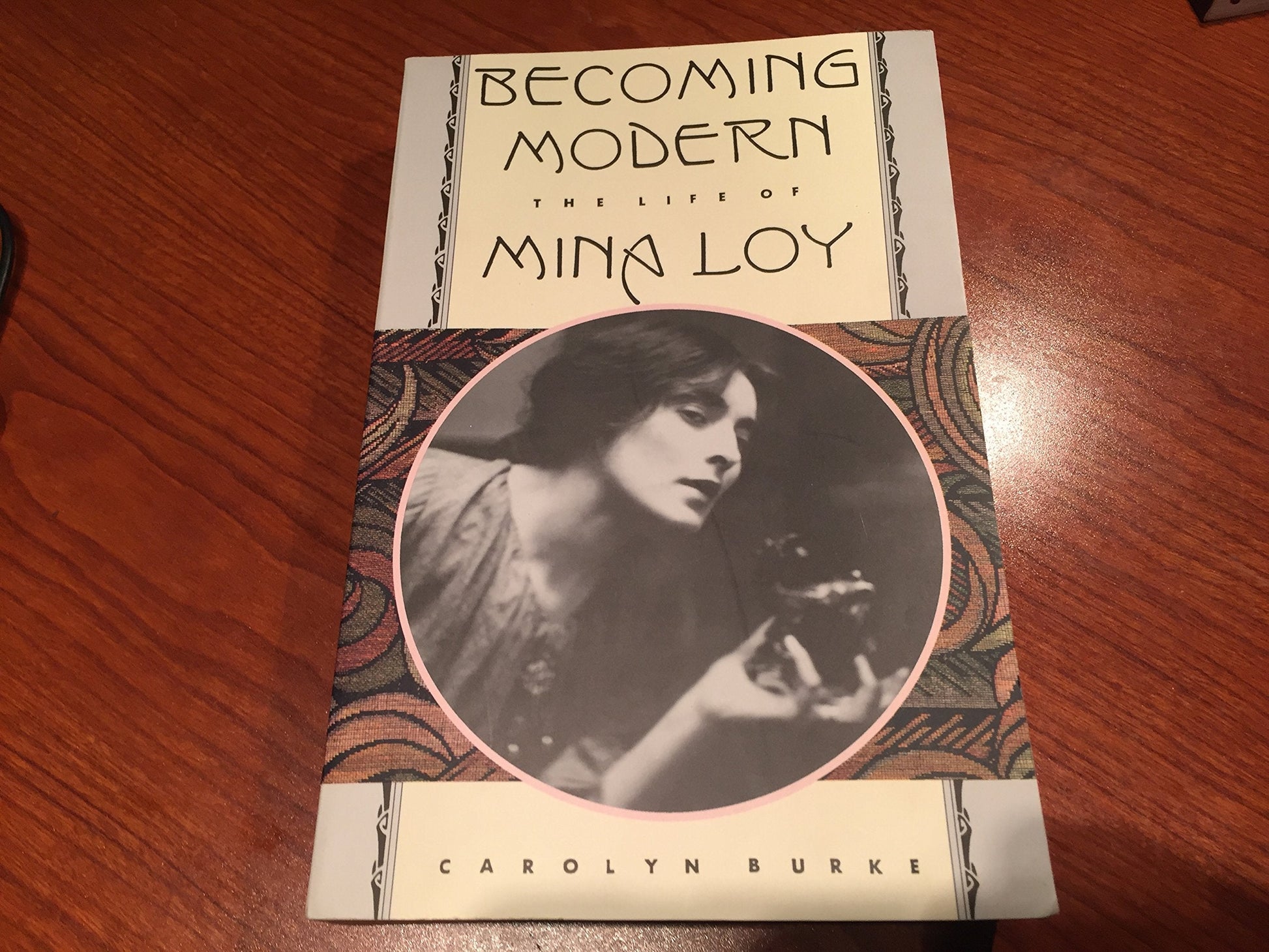 Becoming Modern: The Life of Mina Loy used book depot