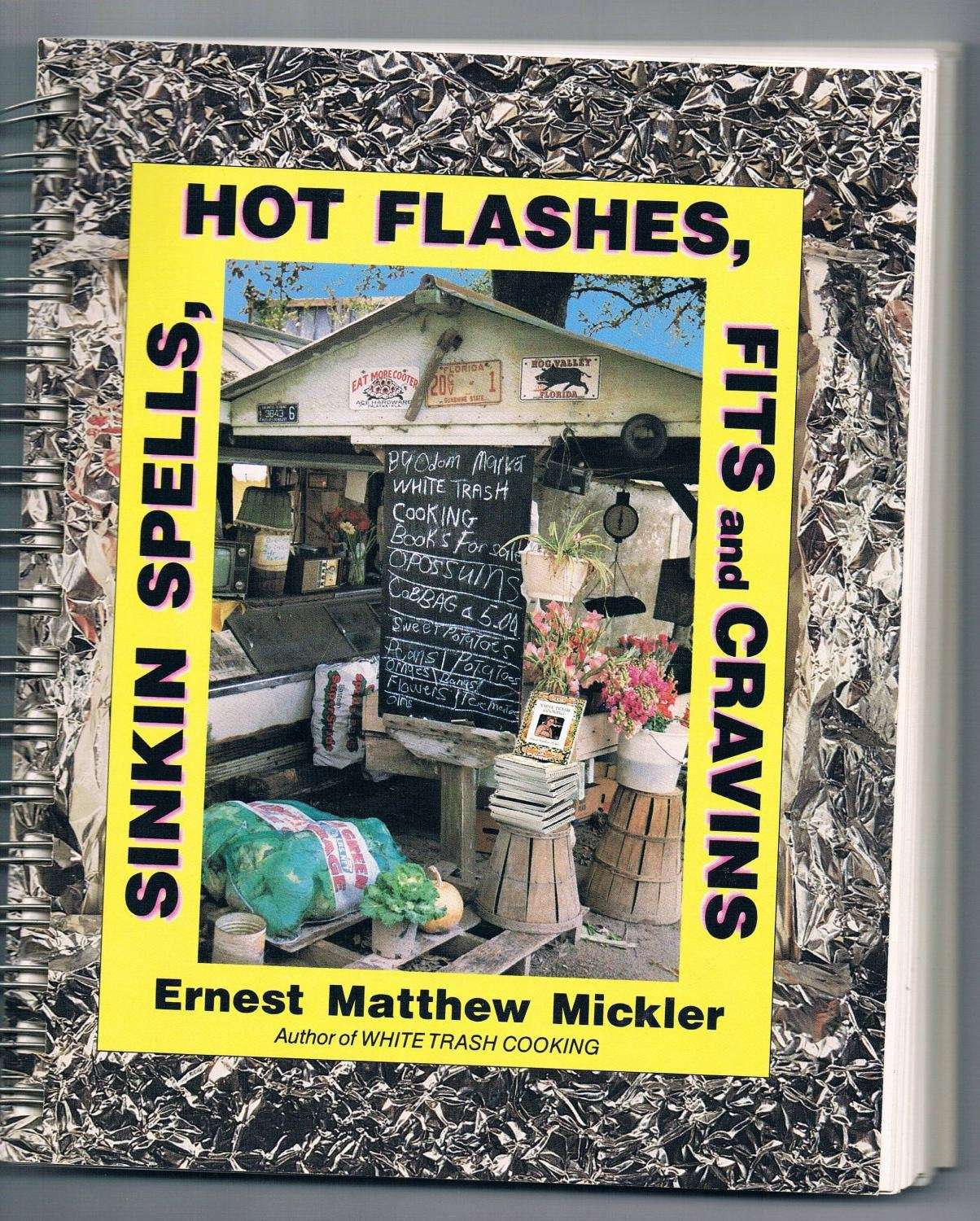 Sinkin Spells, Hot Flashes, Fits and Cravins used book depot