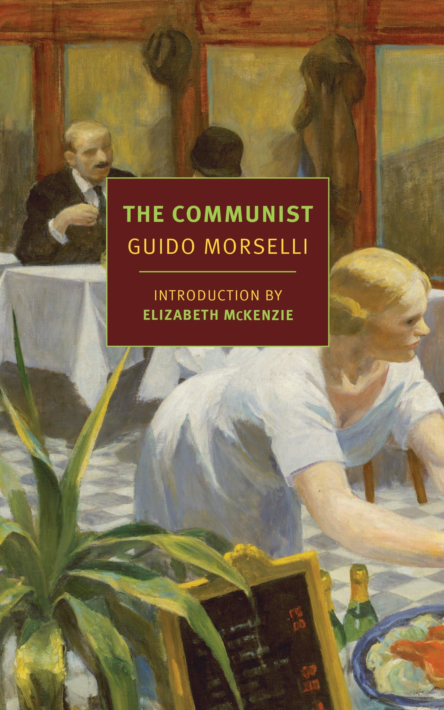 The Communist (NYRB Classics) used book depot