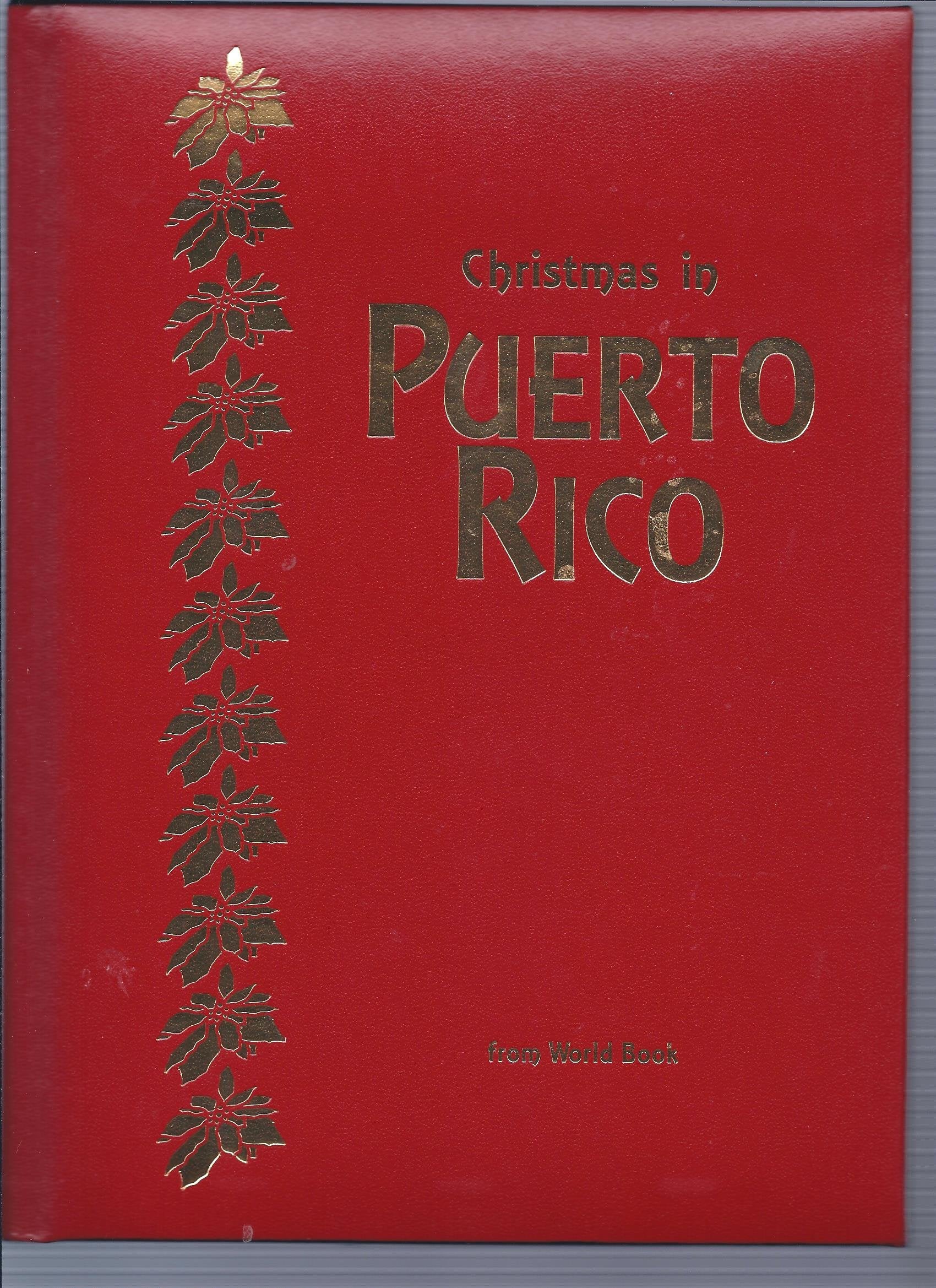 Christmas in Puerto Rico: Christmas Around the World (Christmas Around the World from World Book) used book depot