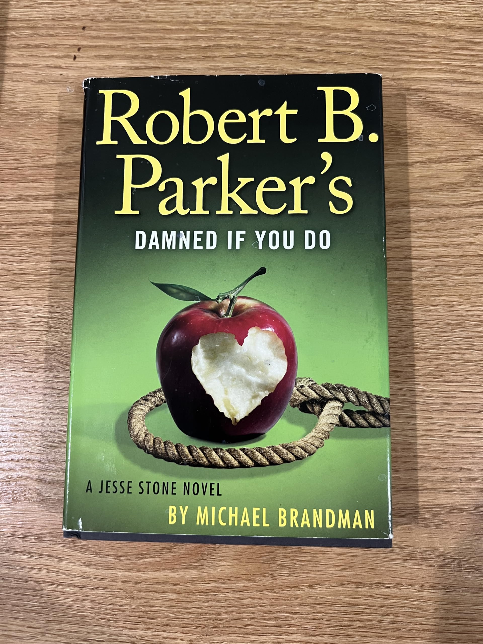Robert B. Parker's Damned if You Do (A Jesse Stone Novel) used book depot