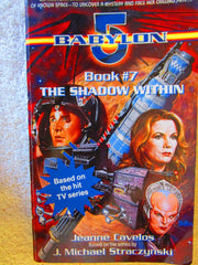 The Shadow Within: Babylon 5, Book #7 used book depot