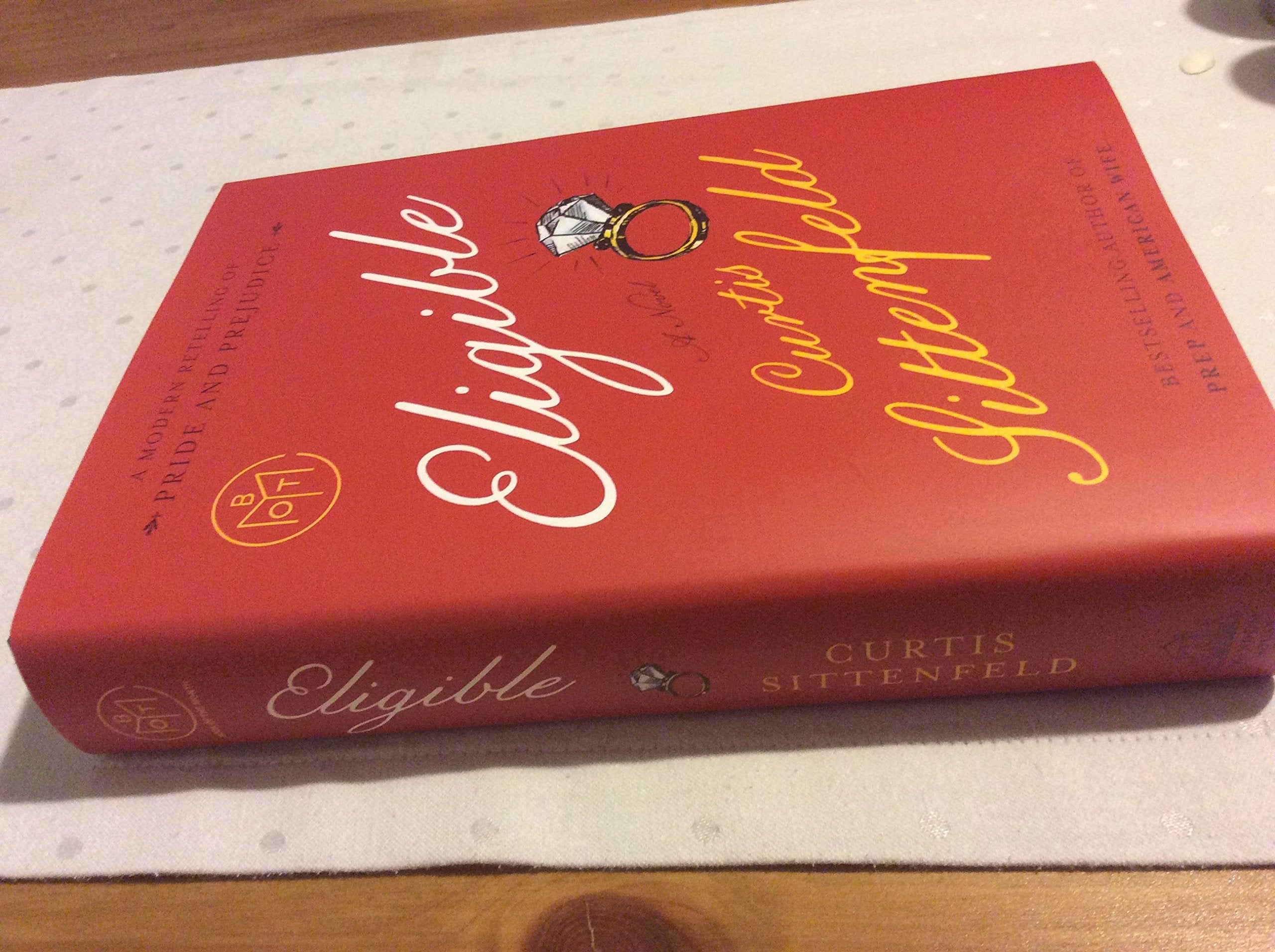 Eligible: A modern retelling of Pride and Prejudice used book depot