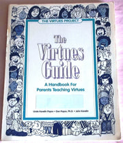 The Virtues Guide: A Family Handbook used book depot