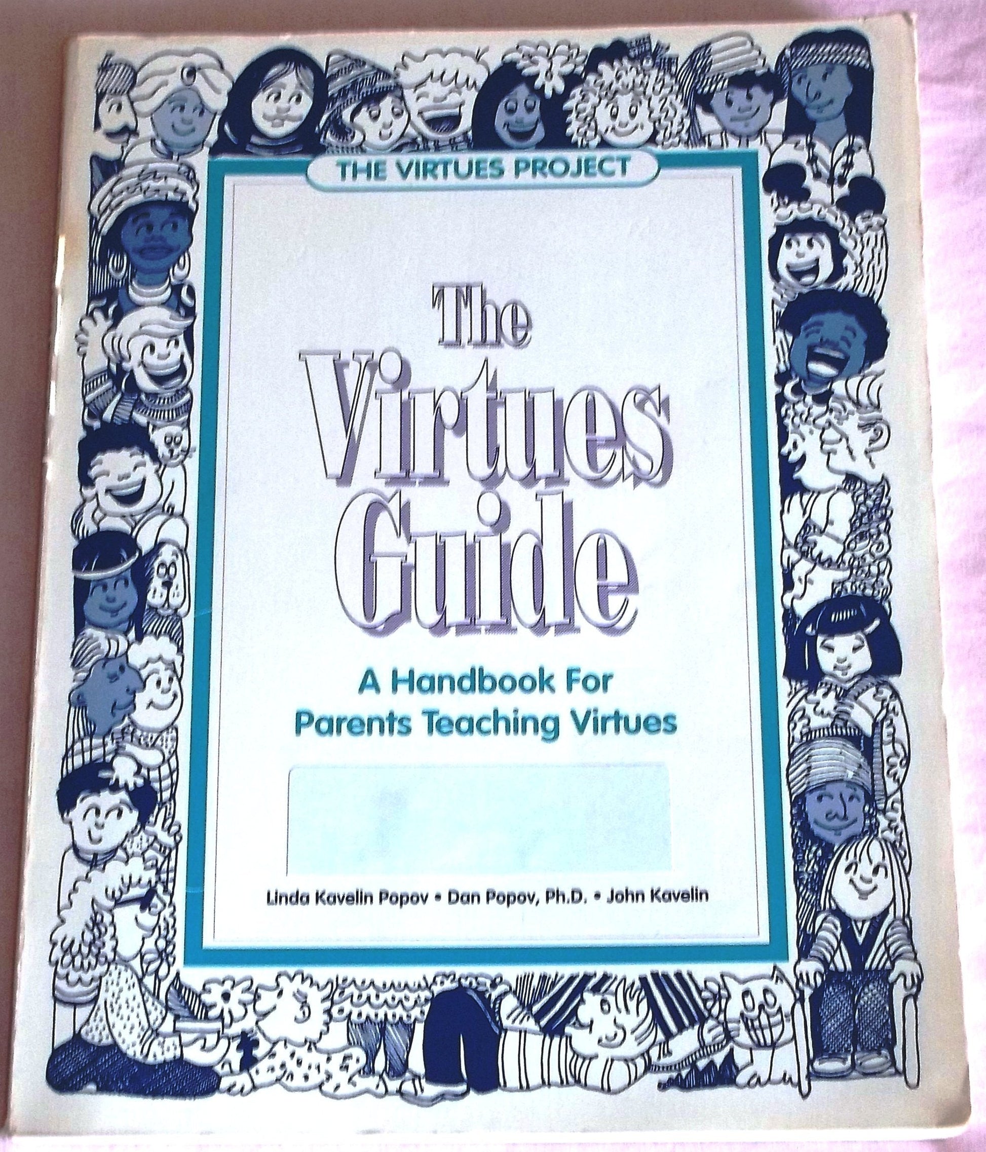 The Virtues Guide: A Family Handbook used book depot