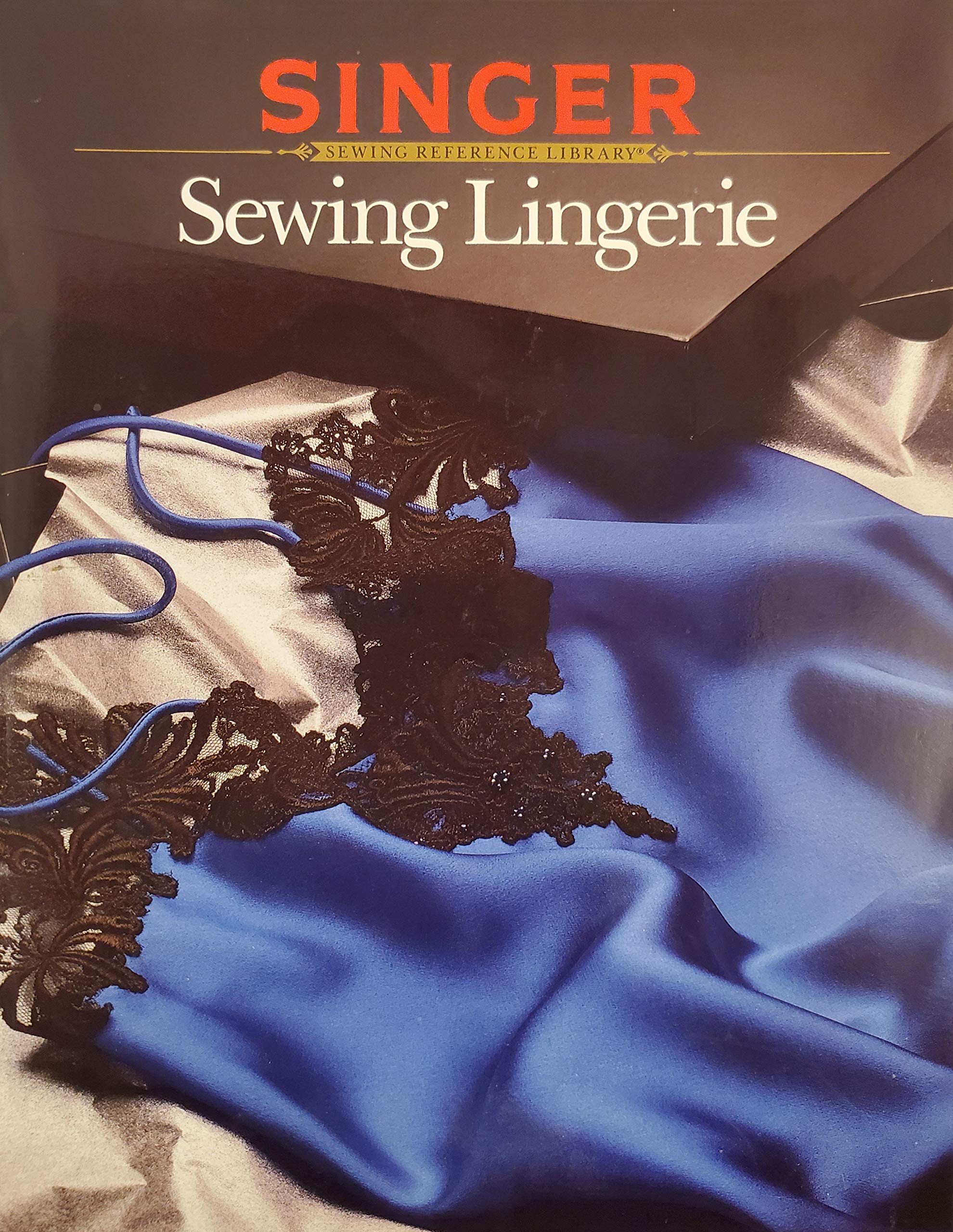 Sewing Lingerie (Singer Sewing Reference Library) used book depot