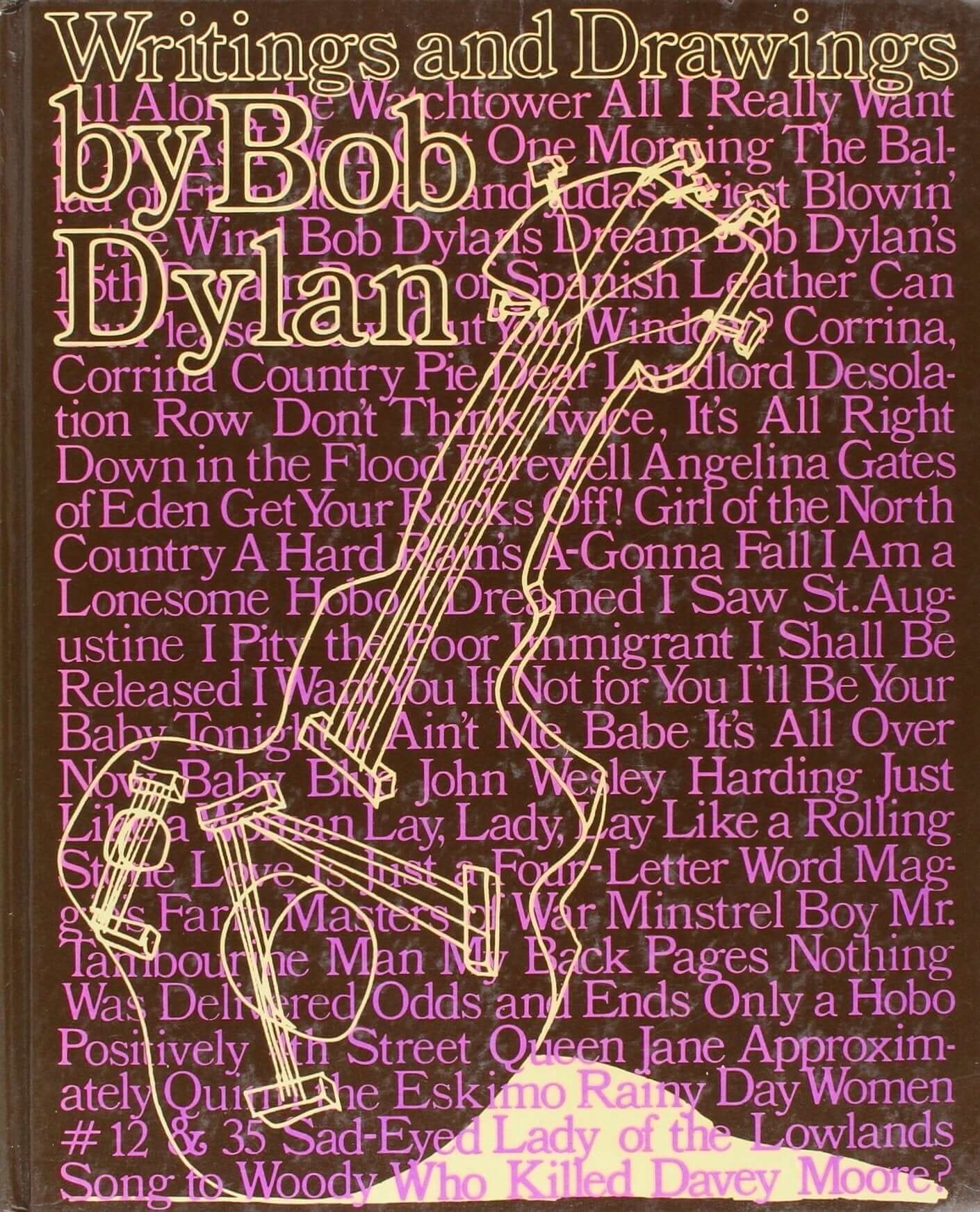 WRITINGS AND DRAWINGS OF BOB DYLAN. used book depot