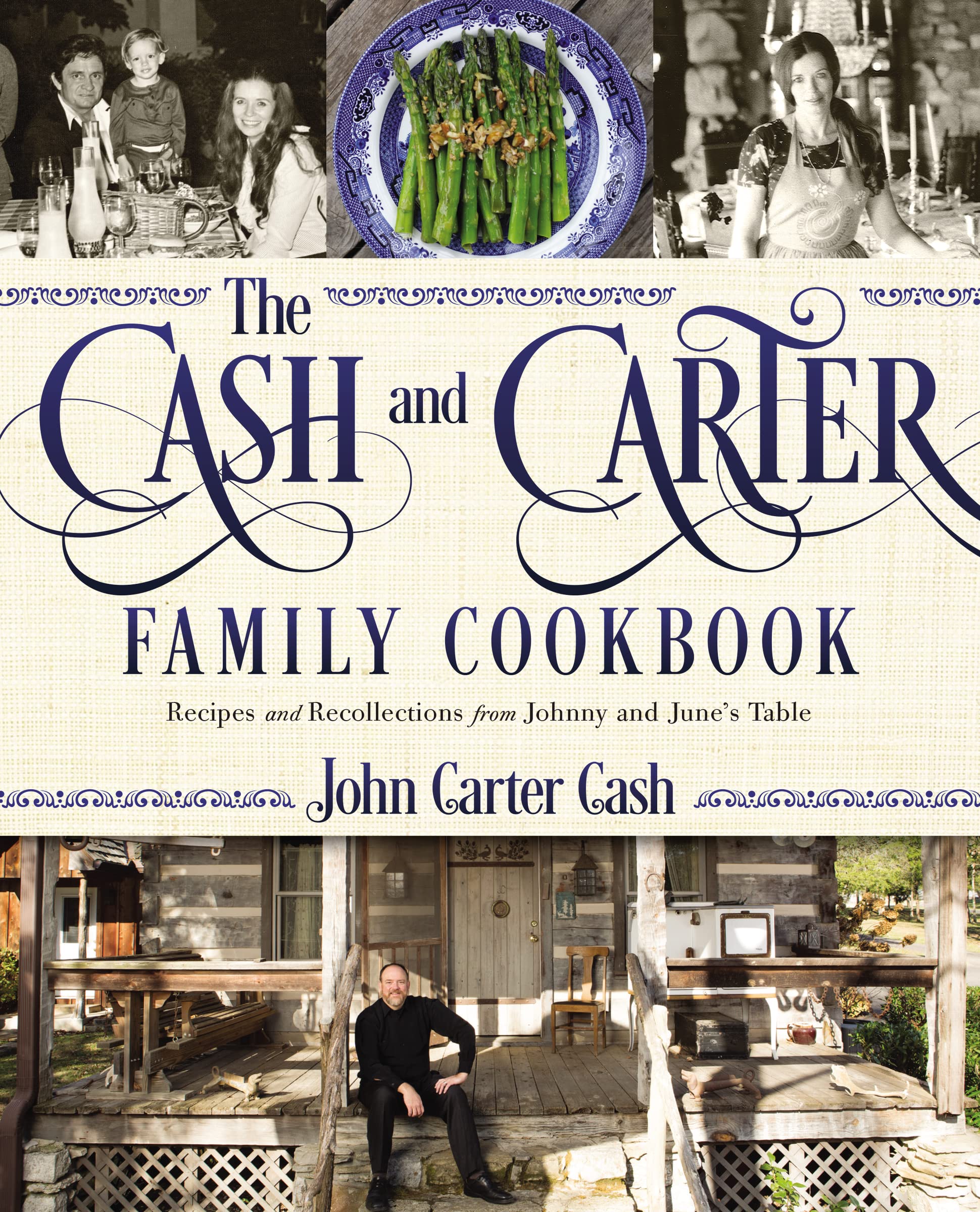 The Cash and Carter Family Cookbook: Recipes and Recollections from Johnny and June's Table used book depot