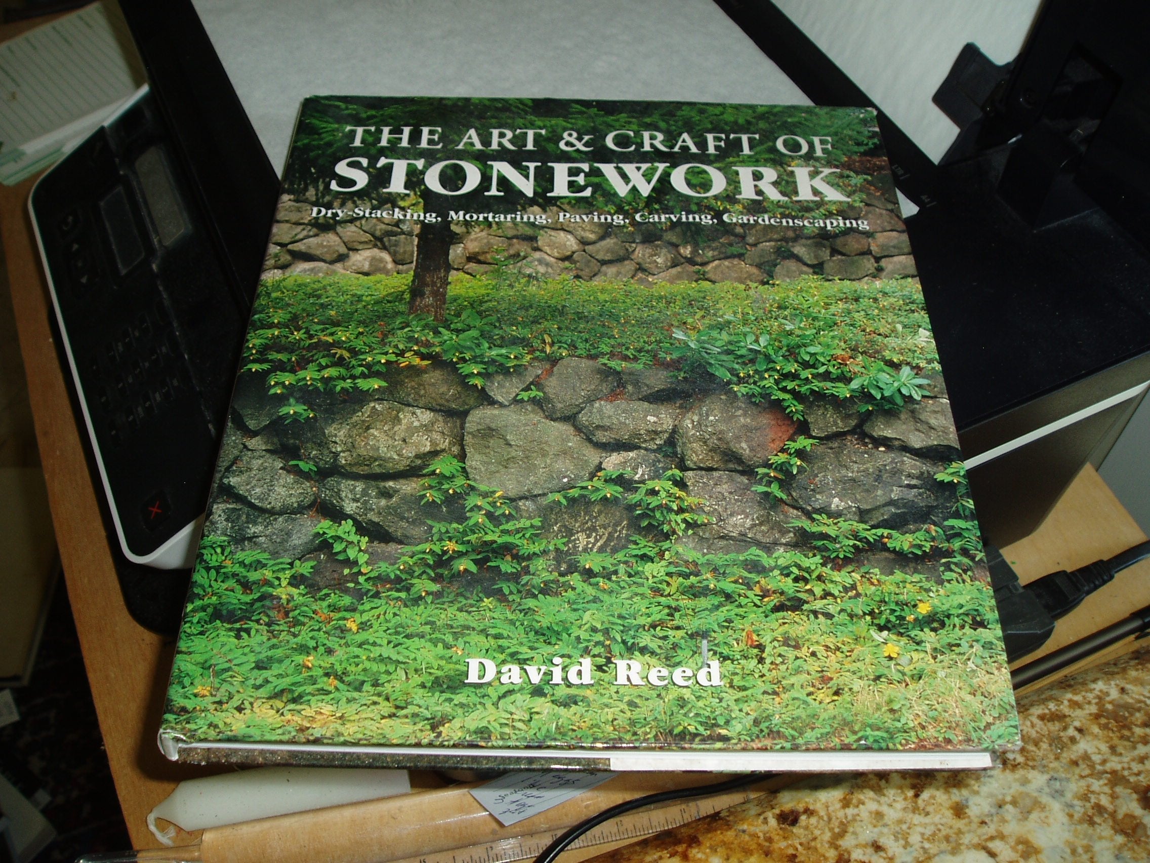 The Art & Craft of Stonework: Dry-Stacking, Mortaring, Paving, Carving, Gardenscaping used book depot