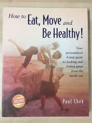 How To Eat, Move And Be Healthy! used book depot