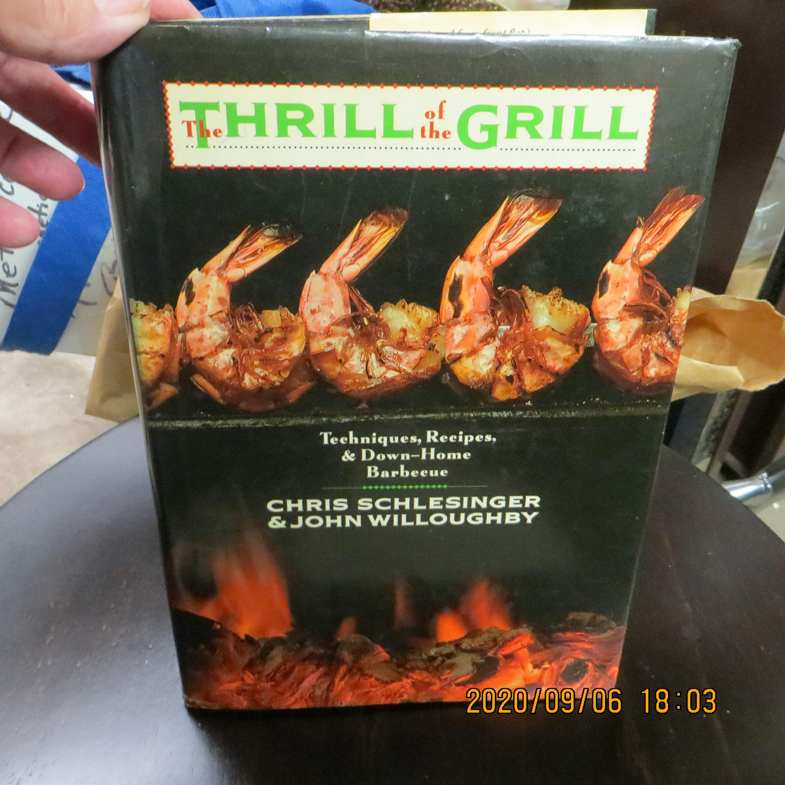 The Thrill of the Grill: Techniques, Recipes, & Down-Home Barbecue used book depot