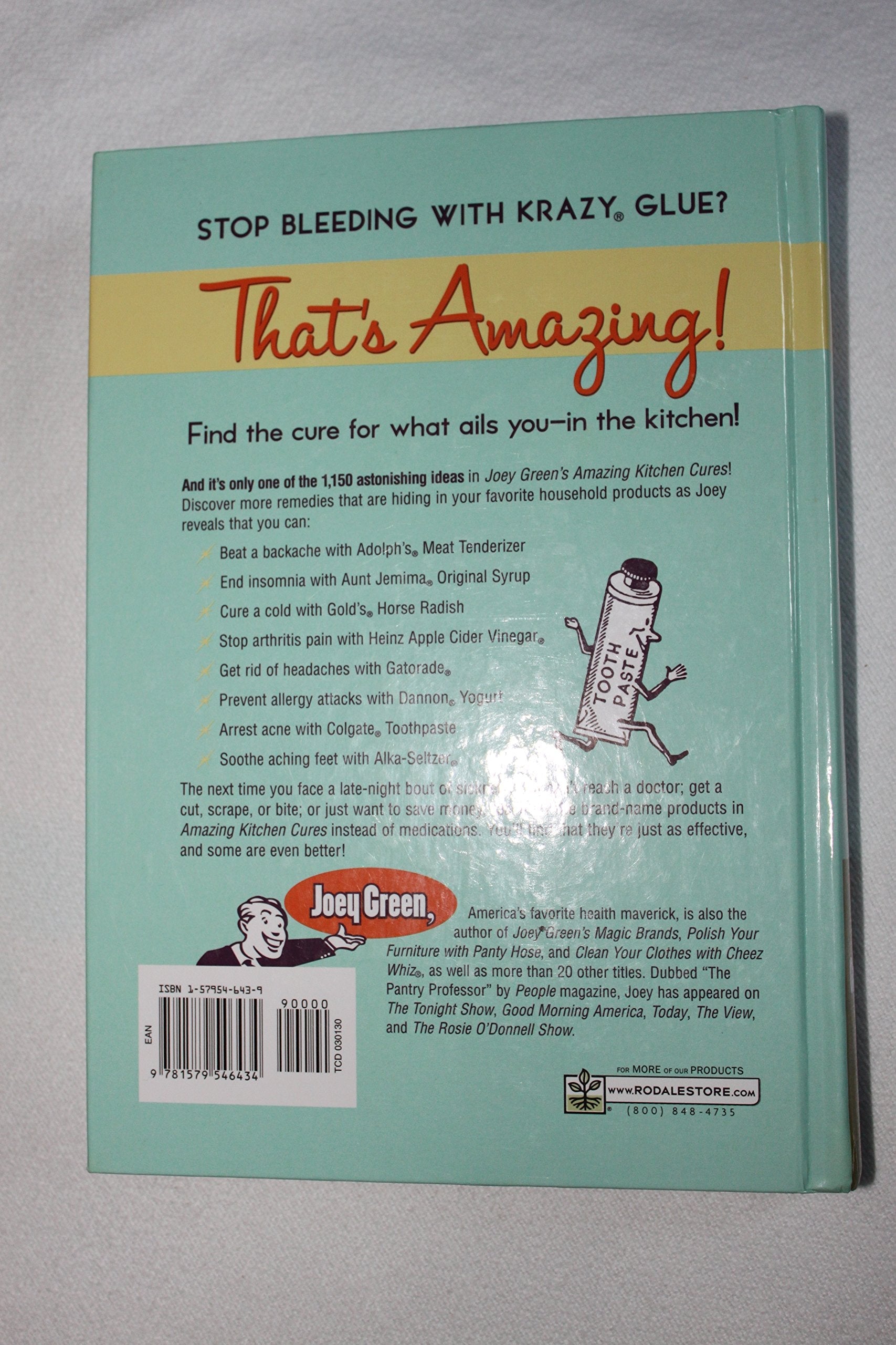 Joey Green's Amazing Kitchen Cures: 1,150 Ways to Prevent and Cure Common Ailments With Brand-Name Products used book depot