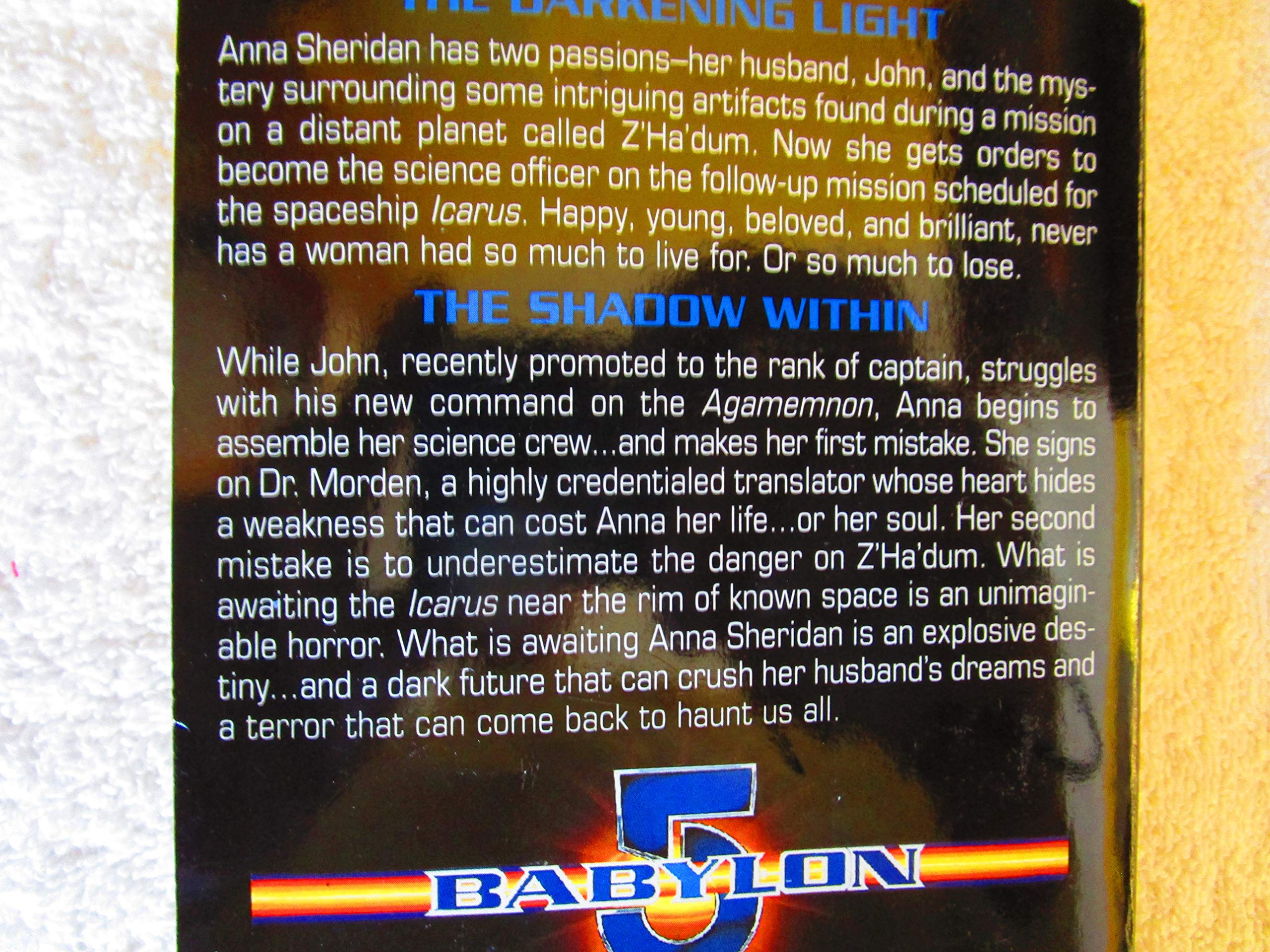 The Shadow Within: Babylon 5, Book #7 used book depot