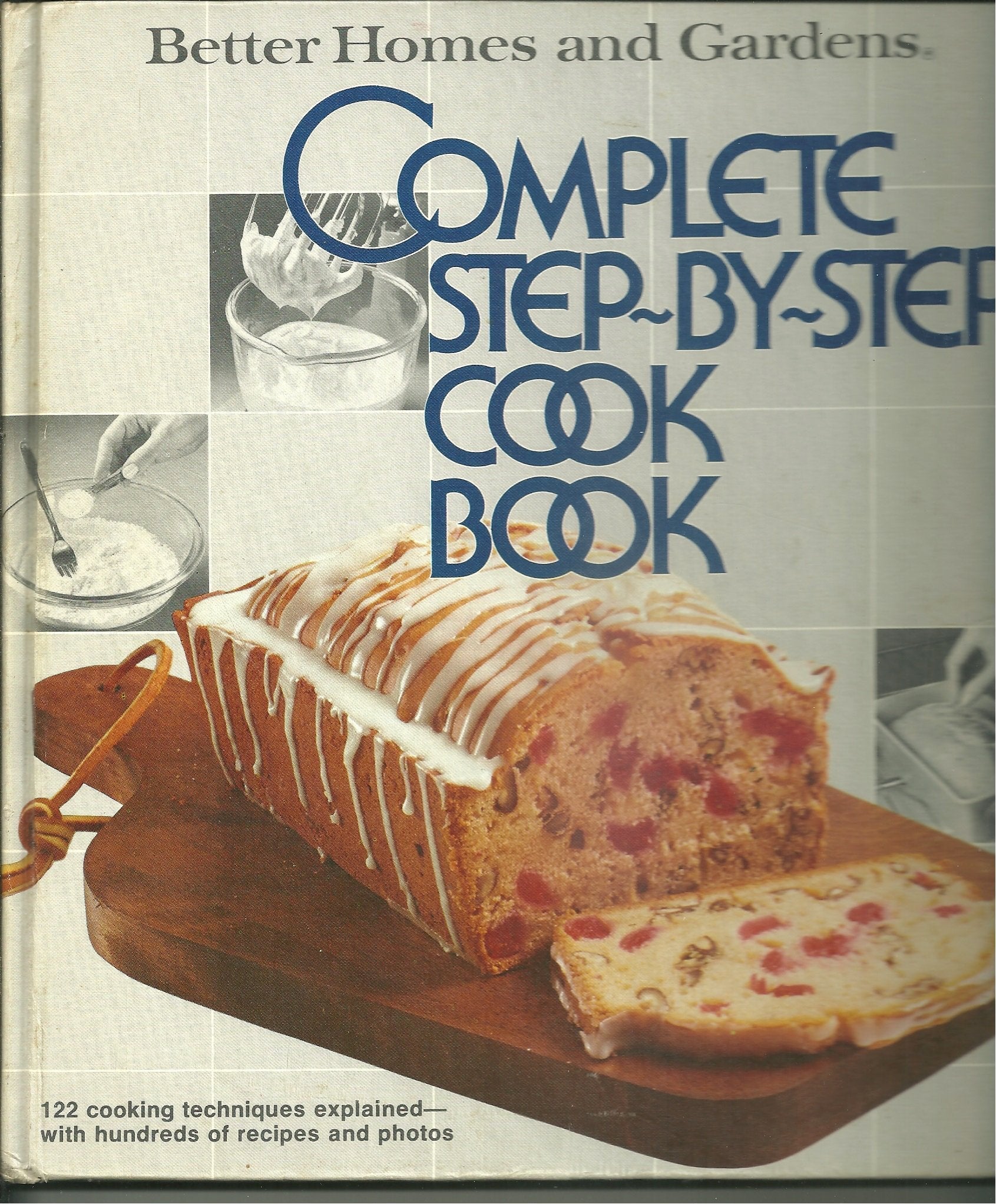 Better Homes and Gardens Complete Step-By-Step Cookbook used book depot