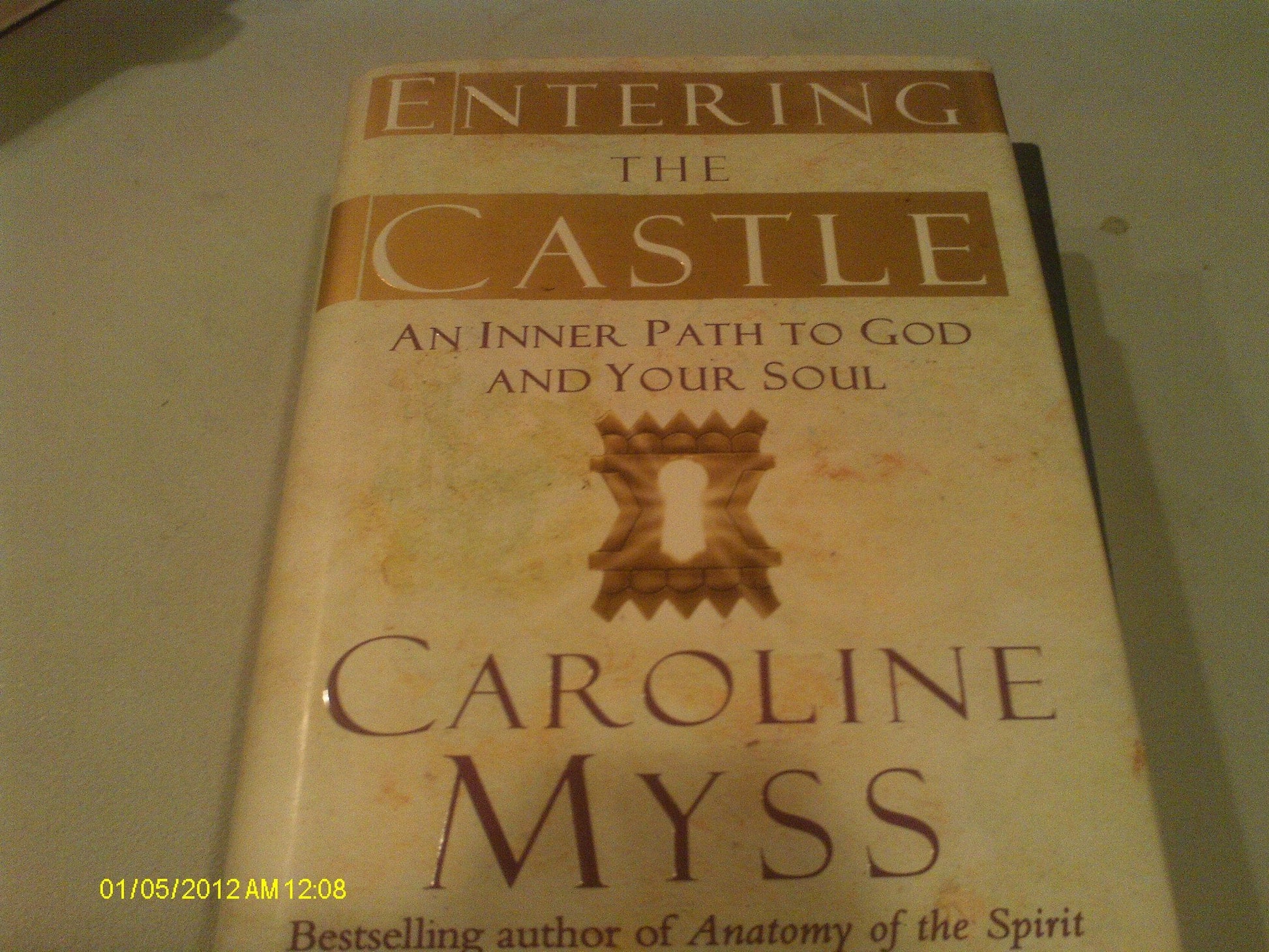 Entering the Castle: Finding the Inner Path to God and Your Soul's Purpose used book depot