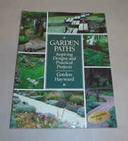 Garden Paths: Inspiring Designs and Practical Projects used book depot