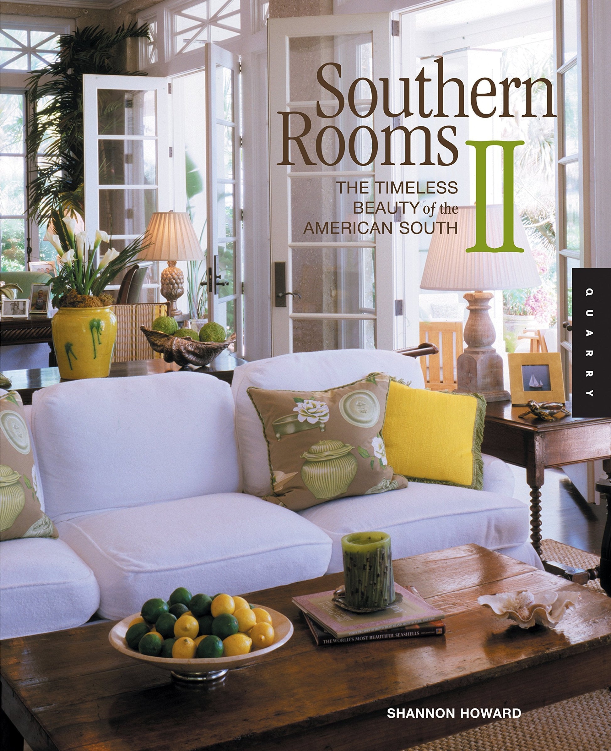 Southern Rooms II: The Timeless Beauty of the American South used book depot