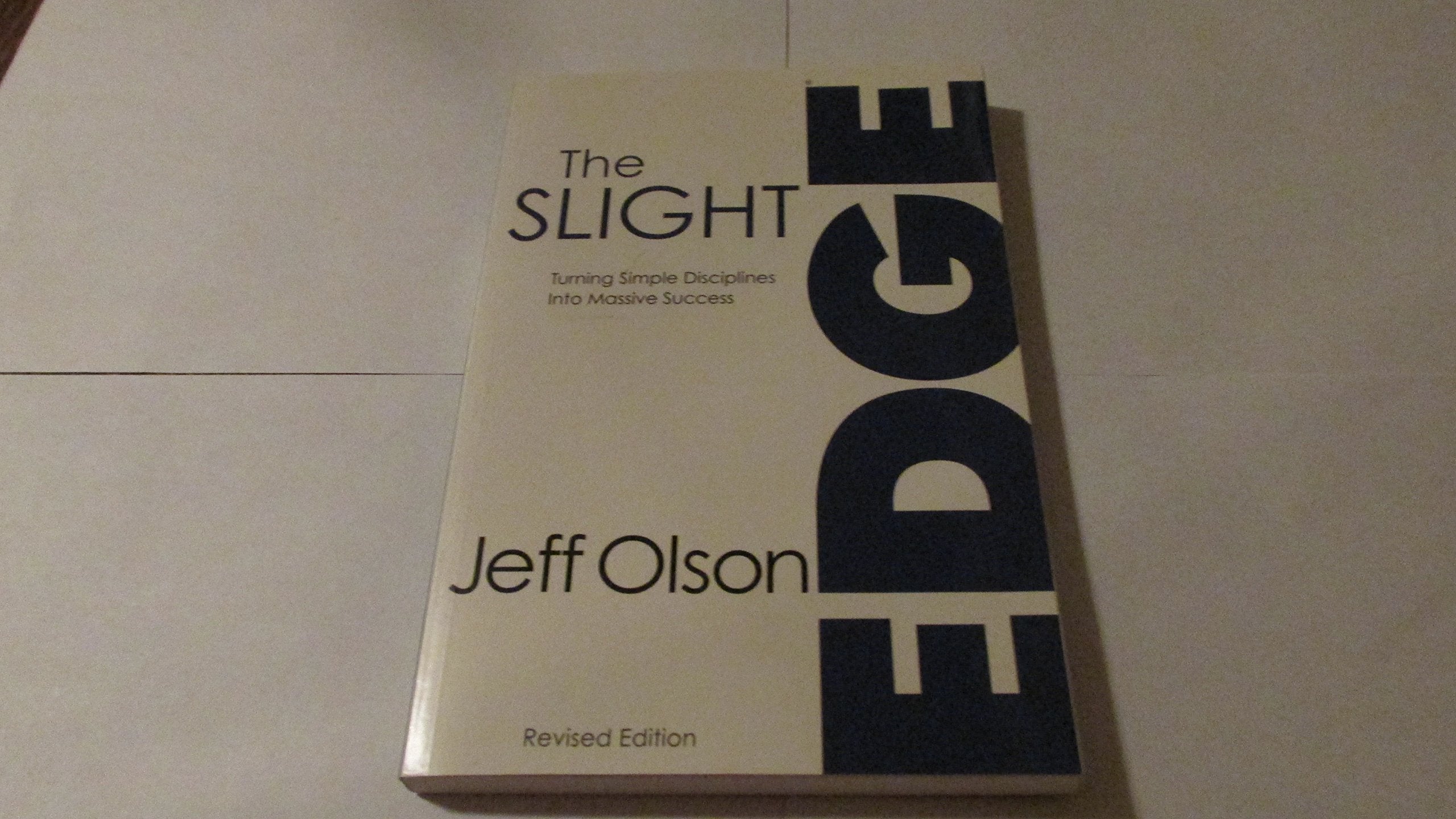 The Slight Edge: Turning Simple Disciplines Into Massive Success used book depot