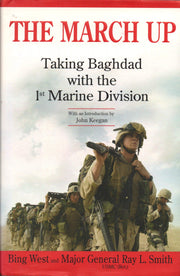 The March Up: Taking Baghdad with the 1st Marine Division used book depot