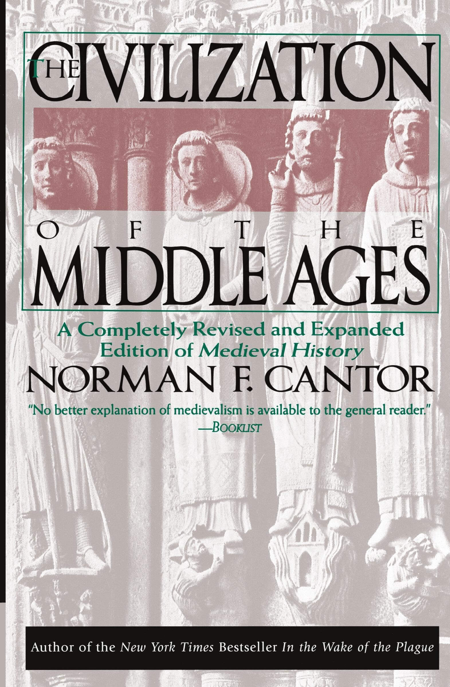 The Civilization of the Middle Ages: A Completely Revised and Expanded Edition of Medieval History used book depot