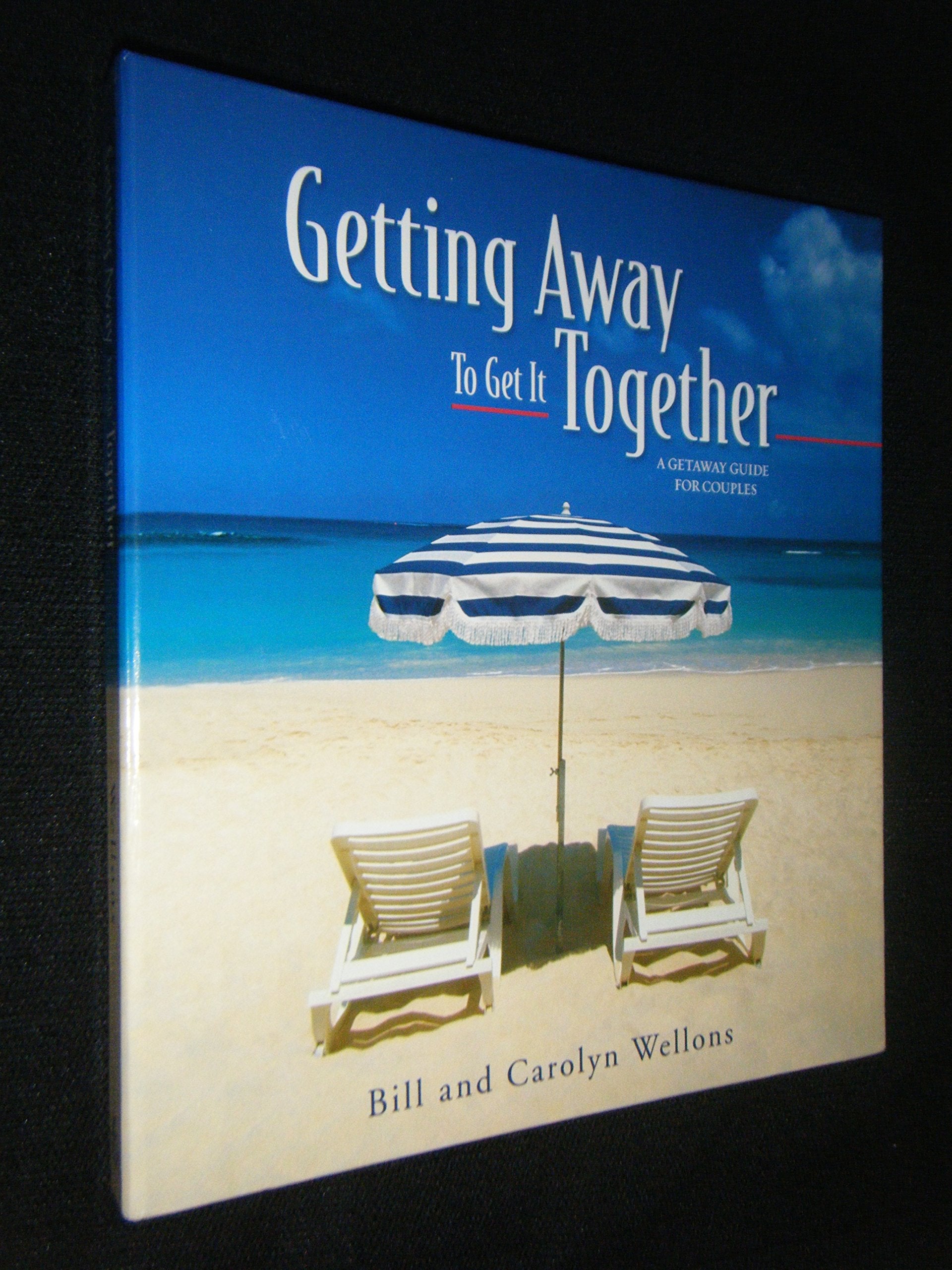 Getting Away to Get It Together used book depot
