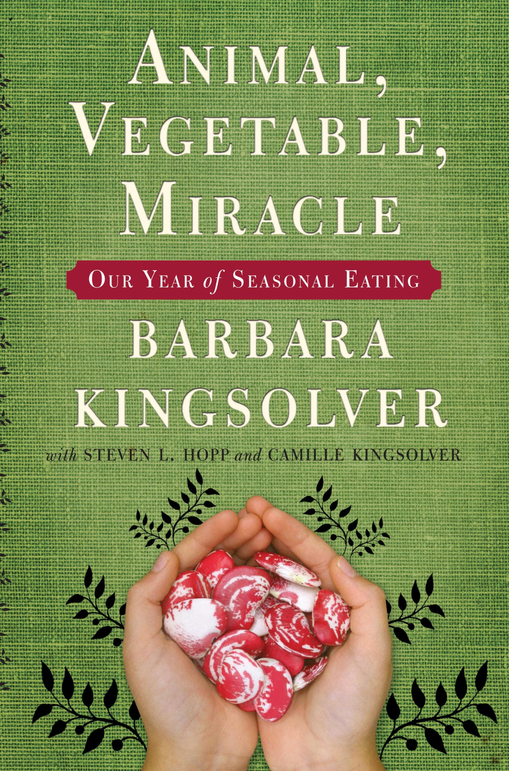 Animal, Vegetable, Miracle: A Year of Food Life used book depot