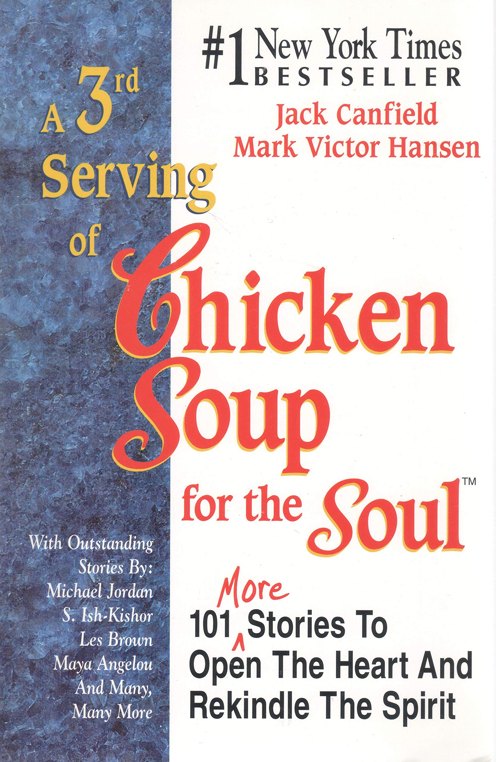 A 3rd Serving of Chicken Soup for the Soul: 101 More Stories to Open the Heart and Rekindle the Spirit used book depot