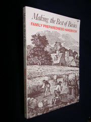 Making the best of basics: Family preparedness handbook used book depot