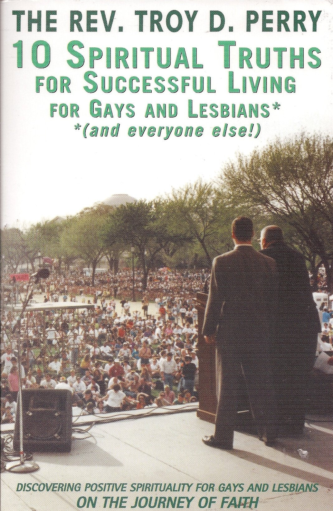 Ten Spiritual Truths for Successful Living for Gays and Lesbians (and Everyone Else) used book depot