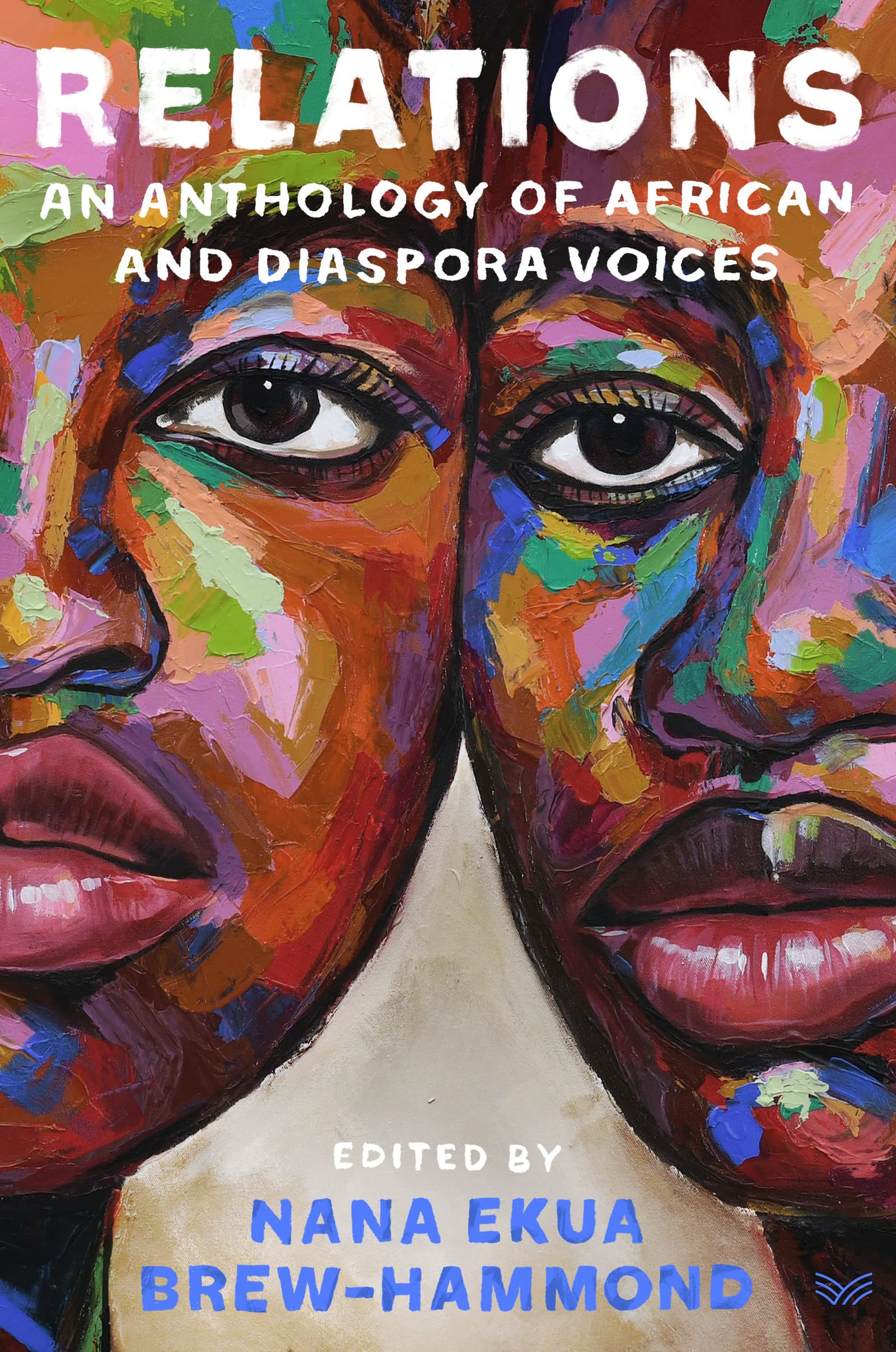 Relations: An Anthology of African and Diaspora Voices used book depot