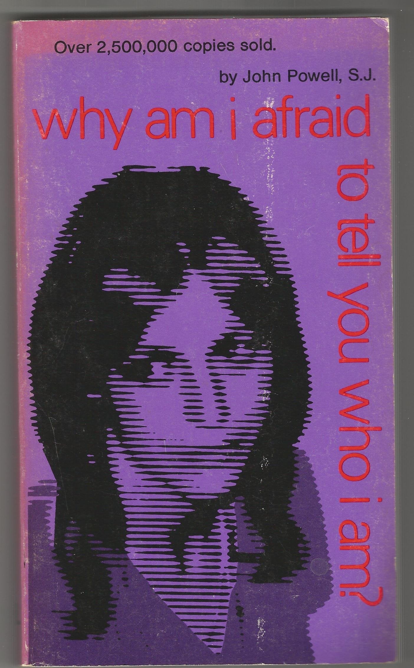 Why Am I Afraid To Tell You Who I Am? used book depot