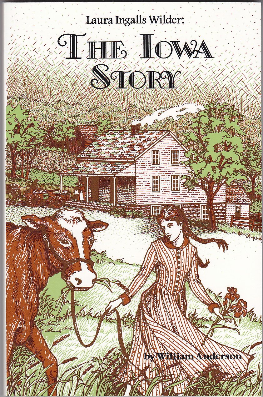 Laura Ingalls Wilder: The Iowa Story used book depot