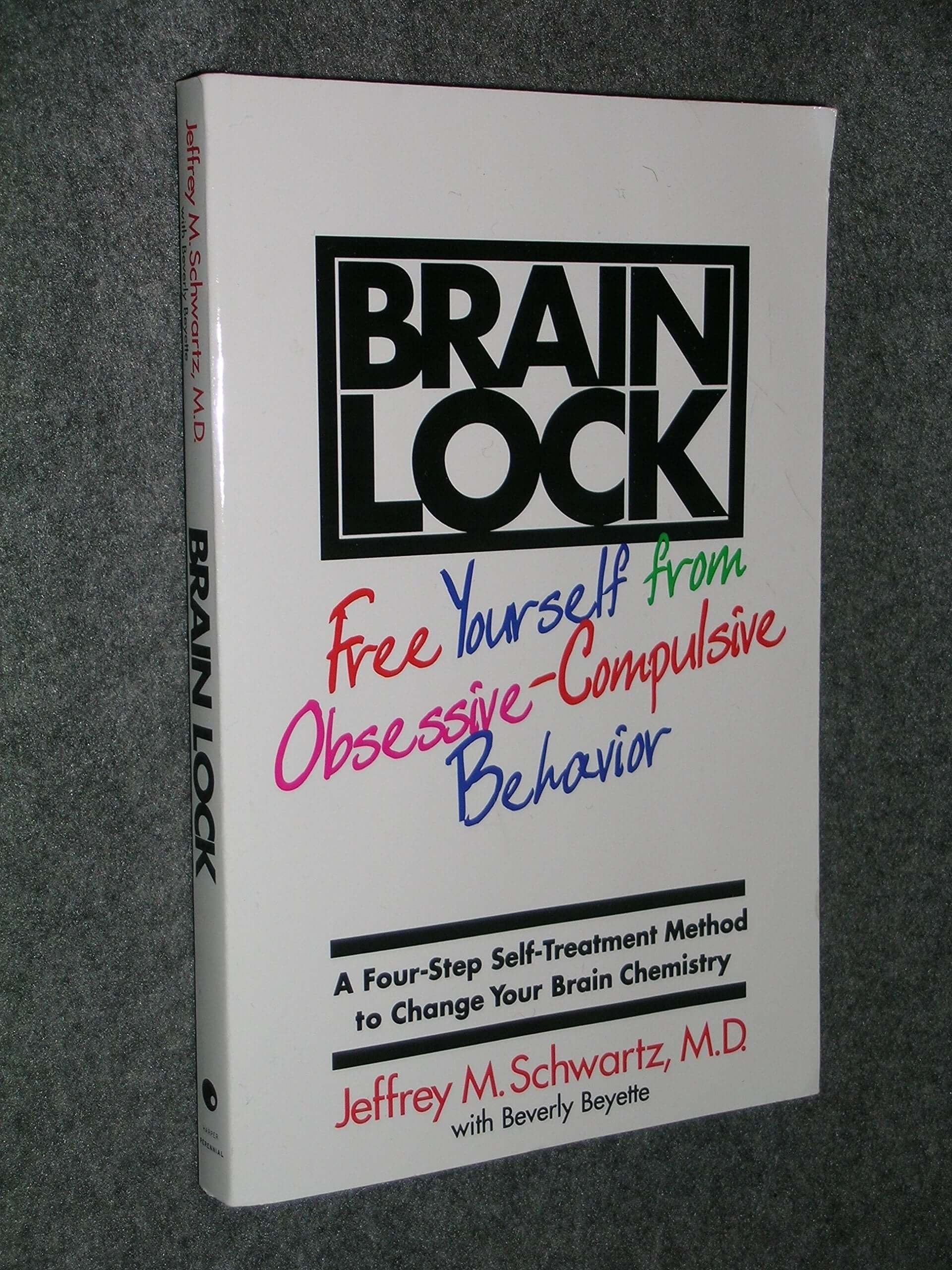 Brain Lock: Free Yourself from Obsessive-Compulsive Behavior used book depot