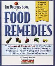 The Doctors Book of Food Remedies: The Newest Discoveries in the Power of Food to Treat and Prevent Health Problems-From Aging and Diabetes to Ulcers used book depot