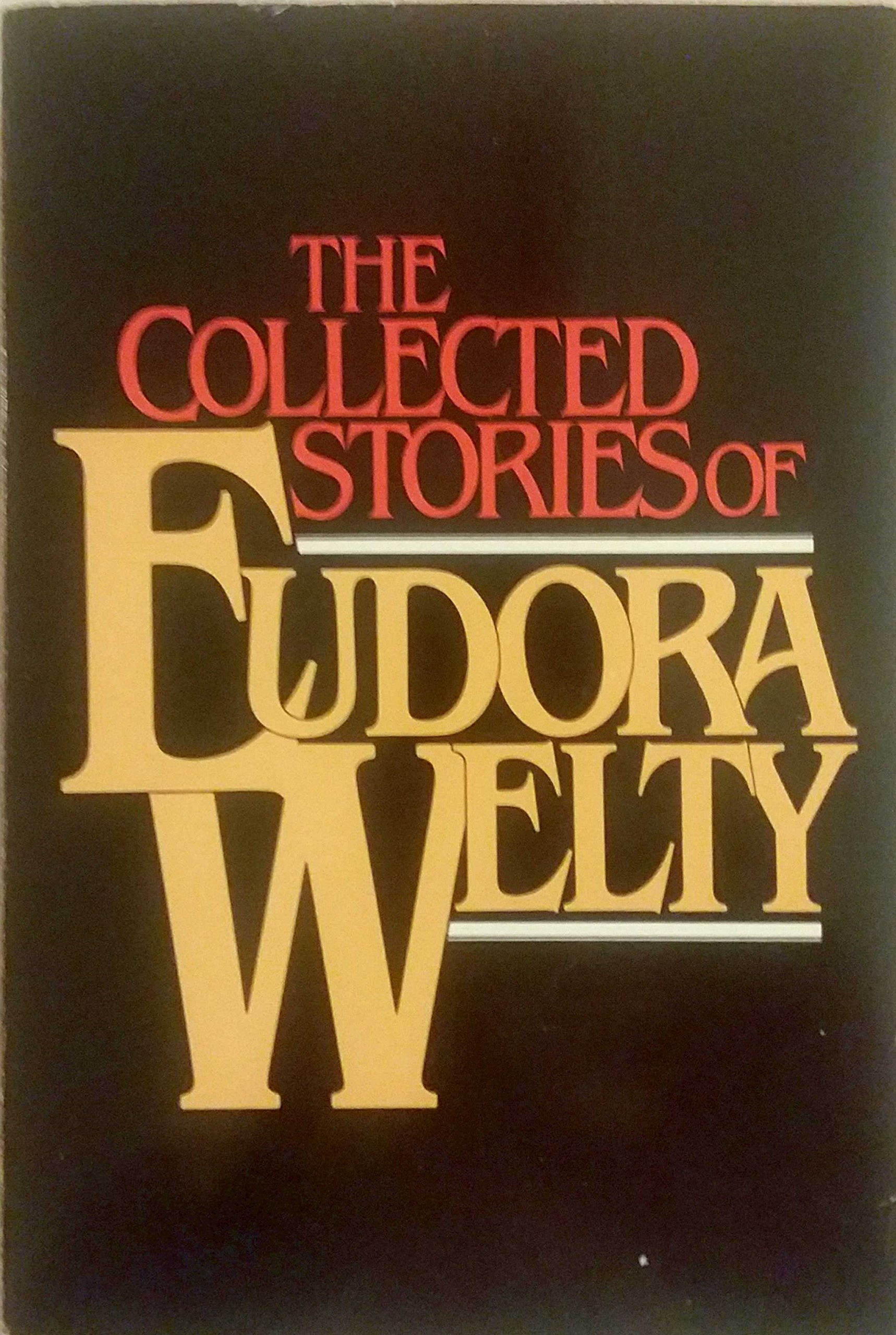 The Collected Stories of Eudora Welty used book depot
