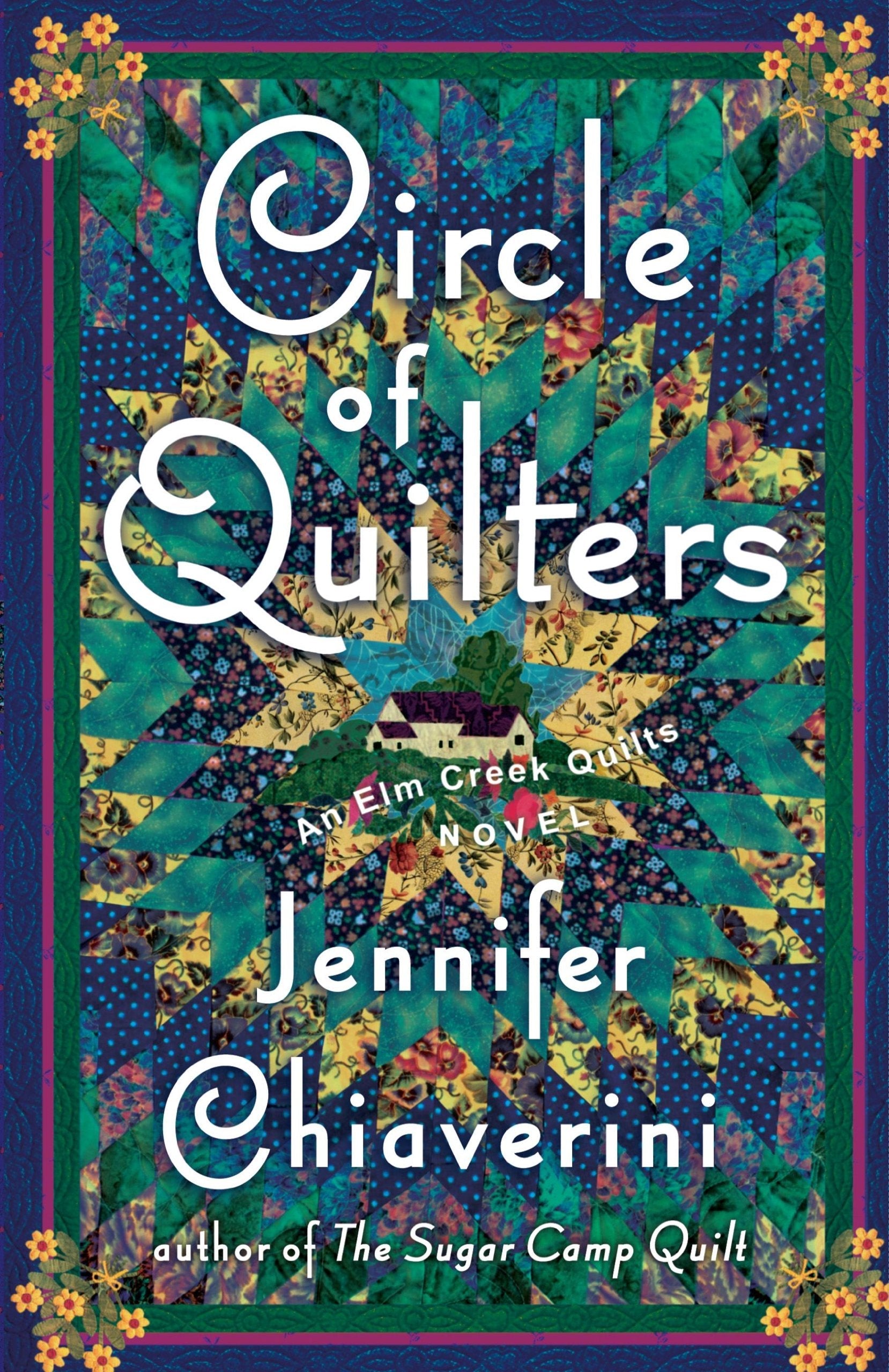 Circle of Quilters (Elm Creek Quilts Series #9) used book depot