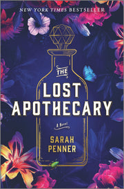 The Lost Apothecary: A Novel used book depot