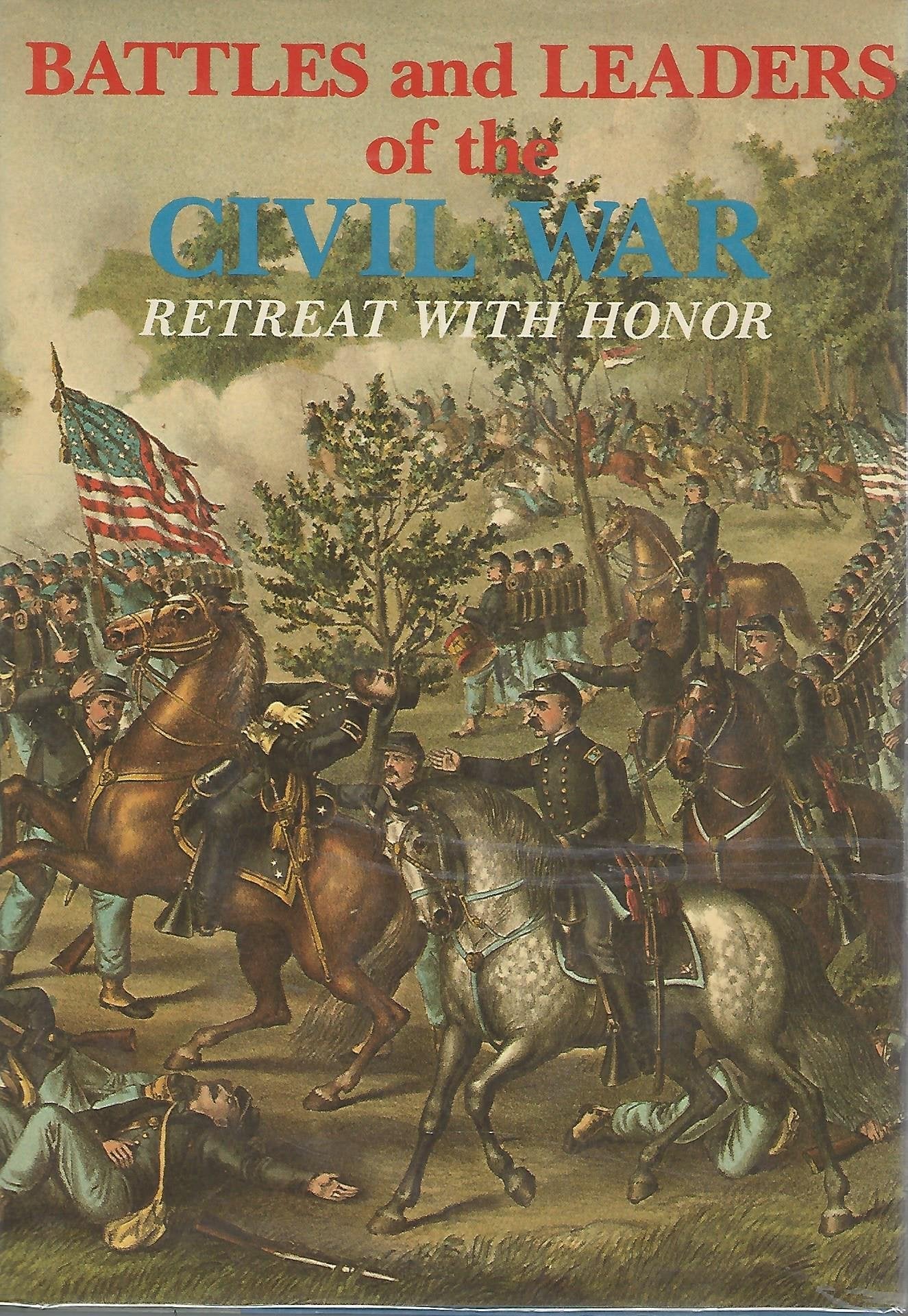 Retreat With Honor (Battles & Leaders of the Civil War Vol.4) used book depot