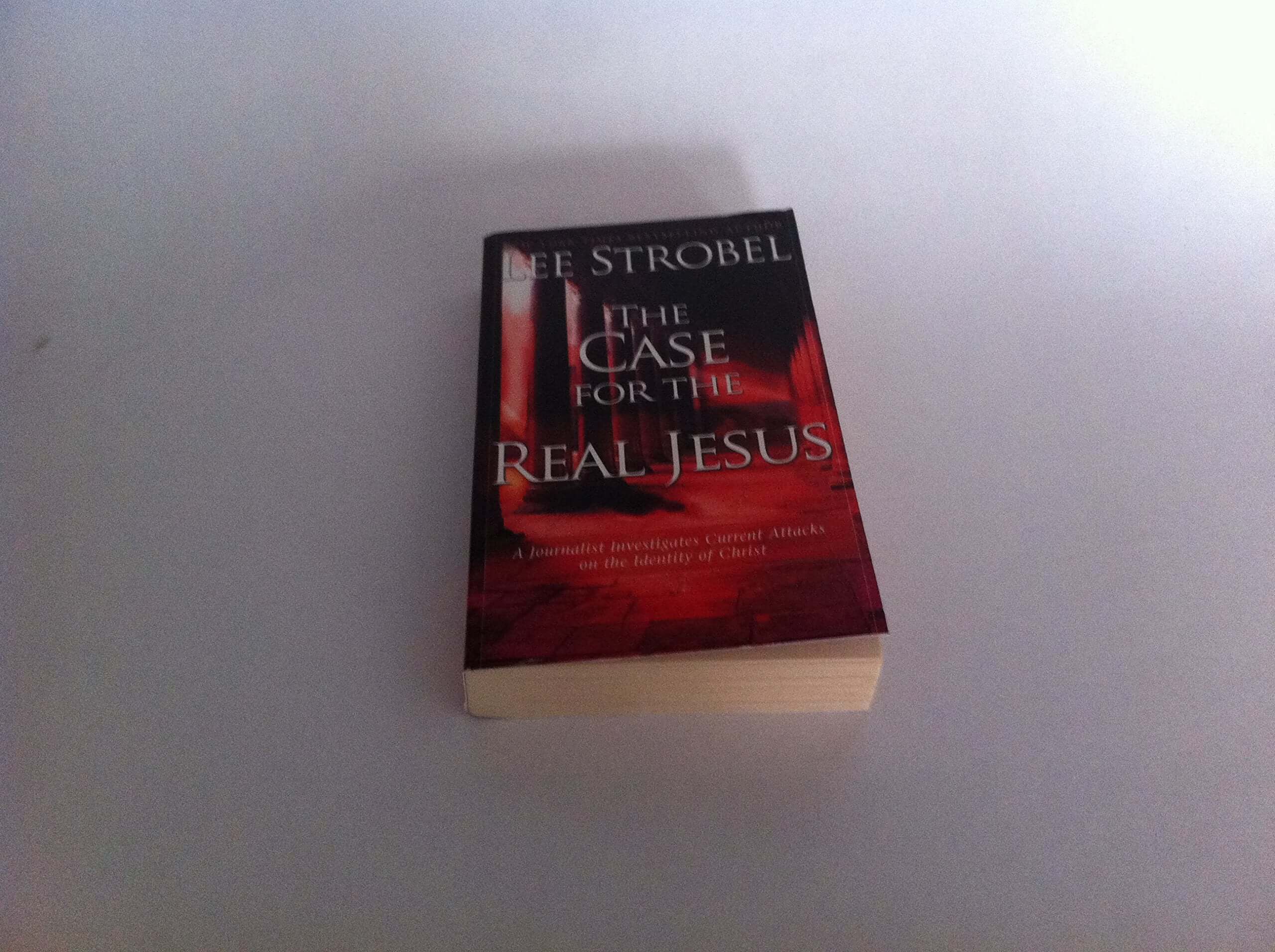 The Case for the Real Jesus: A Journalist Investigates Current Attacks on the Identity of Christ used book depot